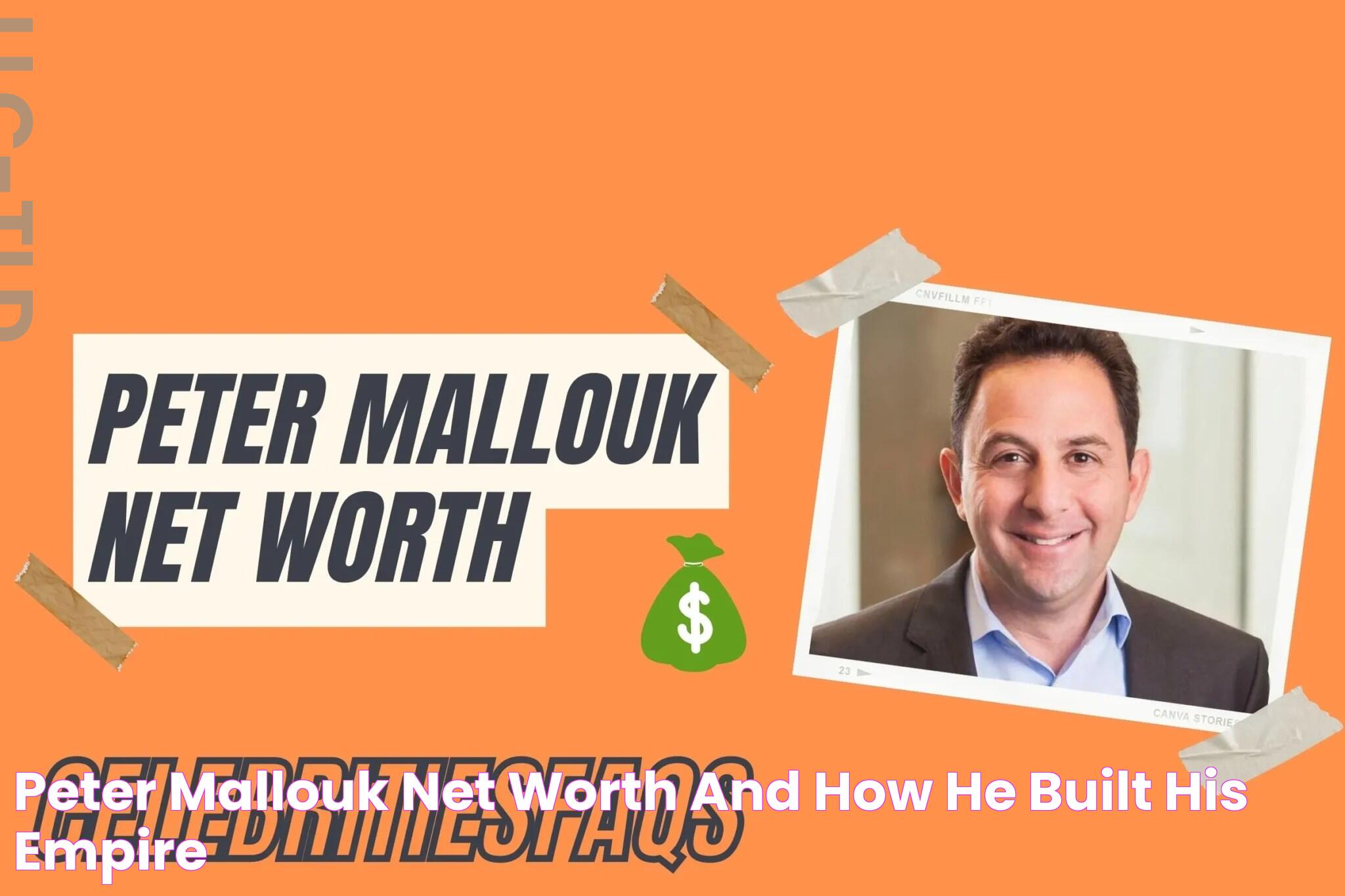 Peter Mallouk Net Worth: A Financial Titan's Journey