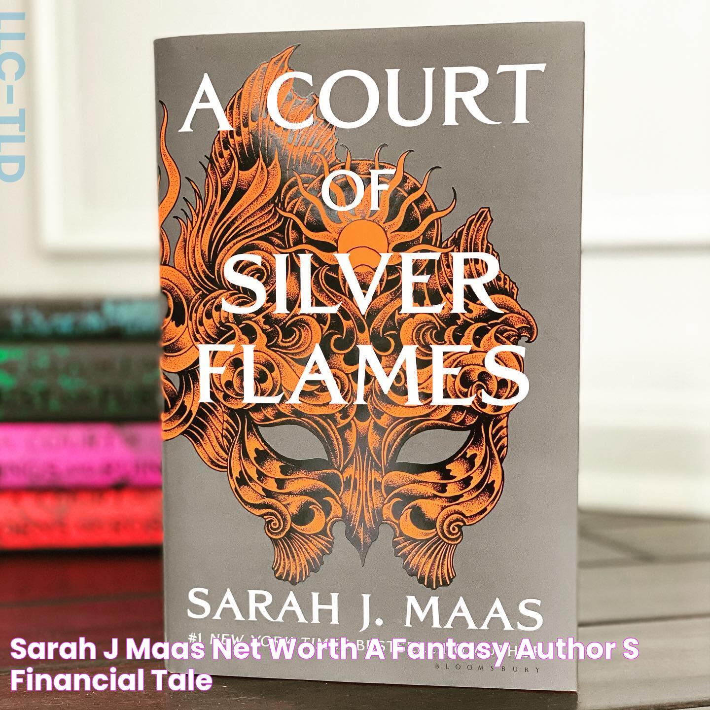 Sarah J Maas Net Worth A Fantasy Author's Financial Tale