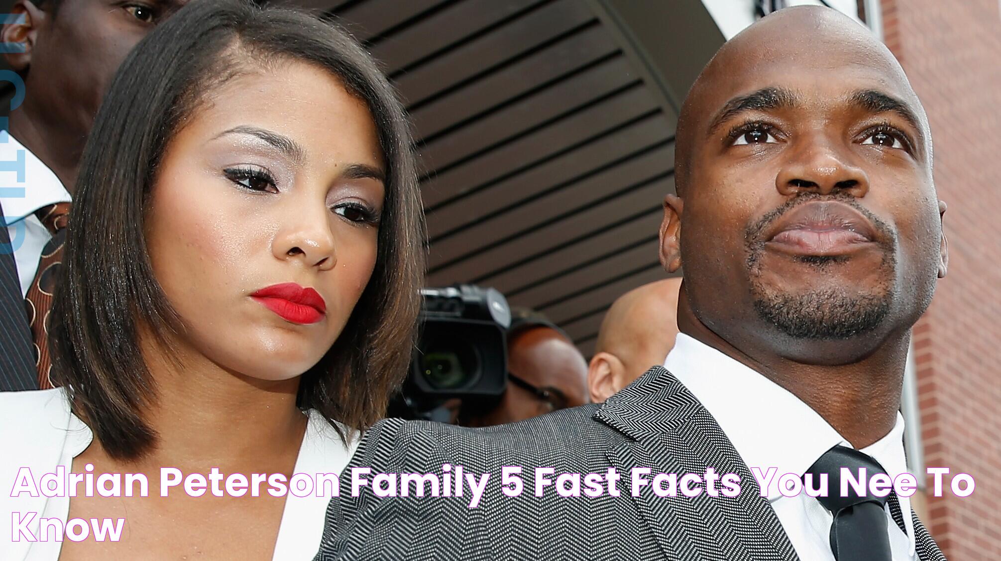 Adrian Peterson Family 5 Fast Facts You Nee to Know