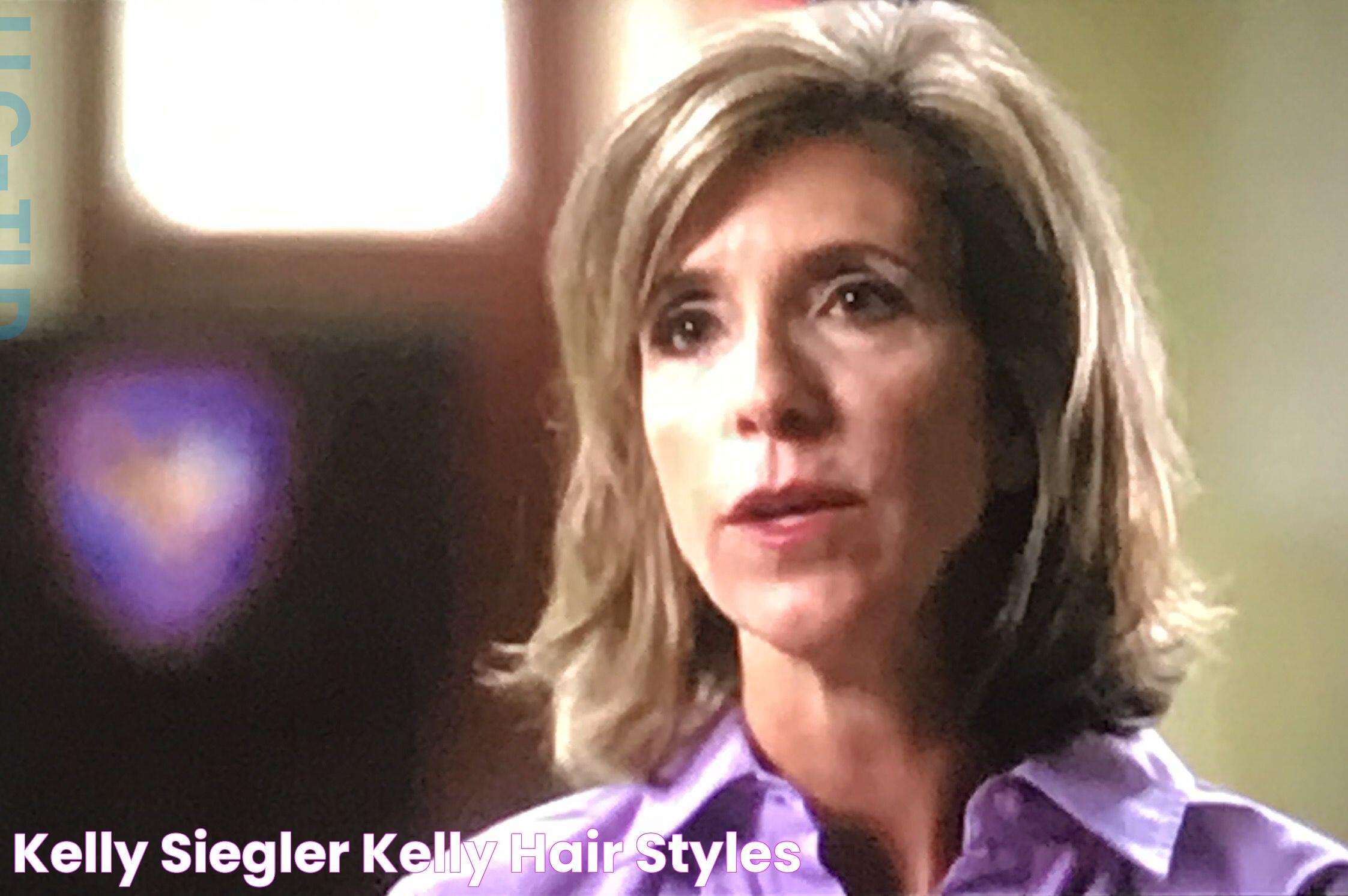 Kelly Siegler Kelly, Hair styles