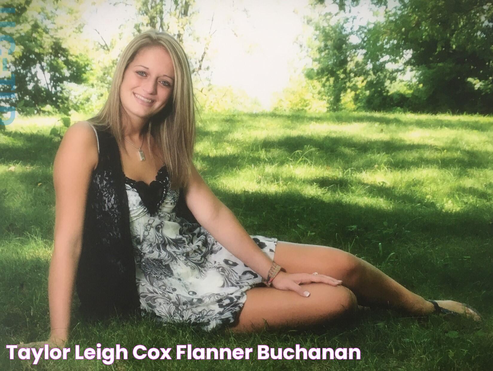 Taylor Leigh Cox Flanner Buchanan