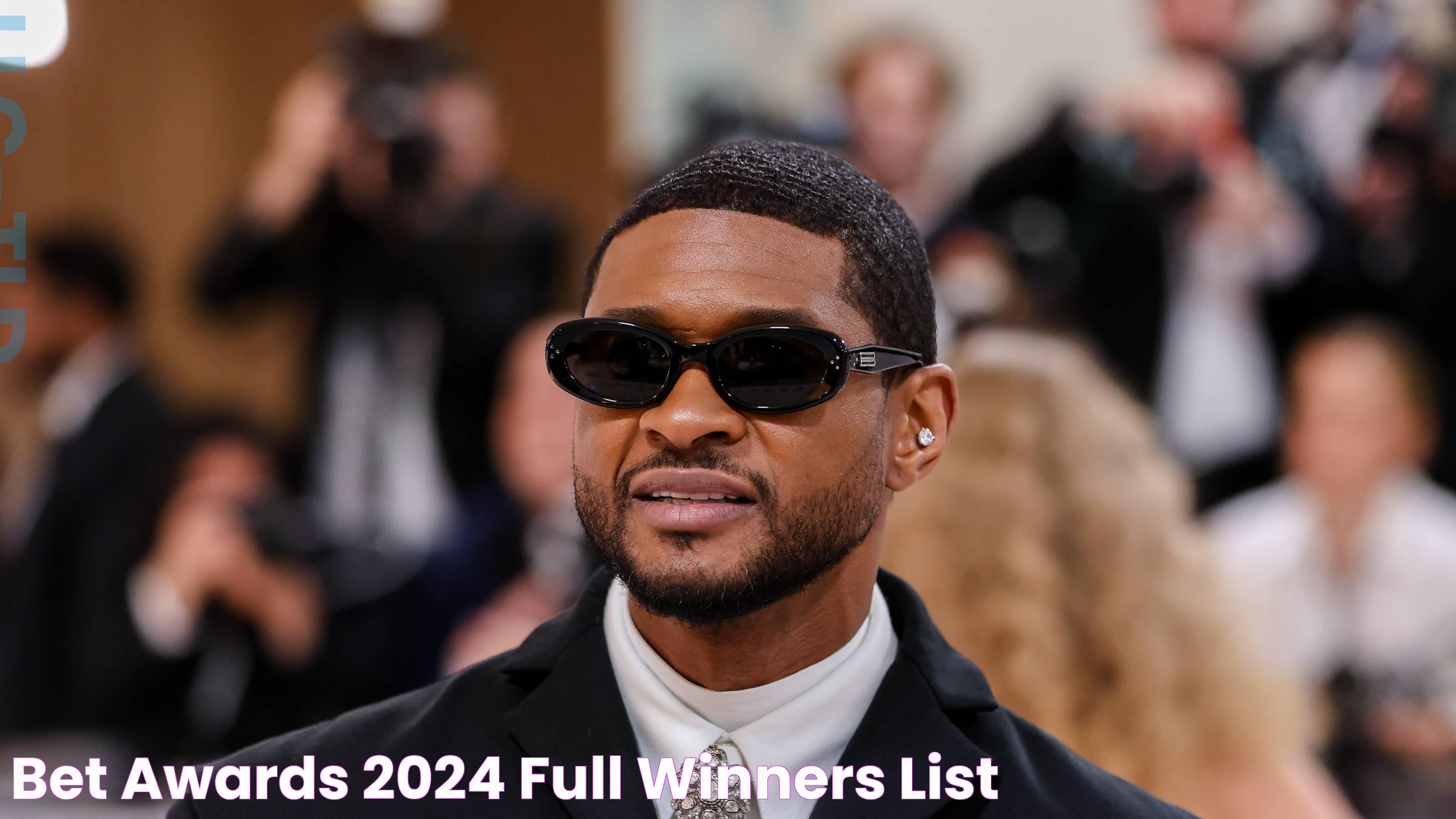 BET Awards 2024 Full Winners List