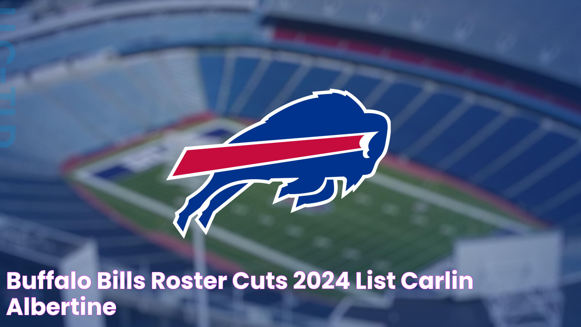 Buffalo Bills Roster Cuts 2024 List Carlin Albertine