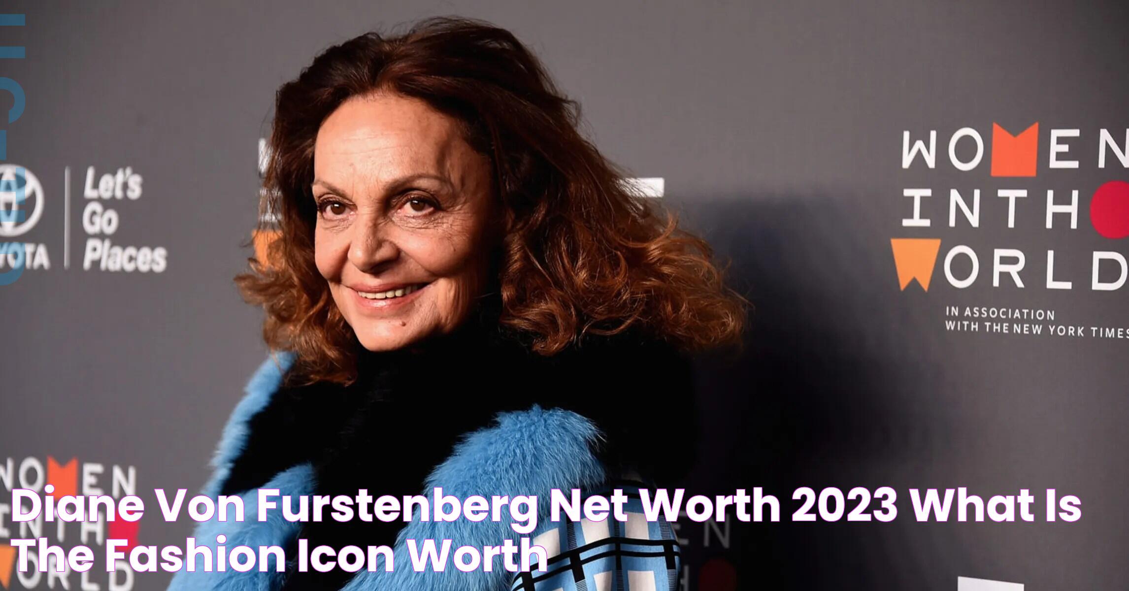 Diane Von Furstenberg Net Worth 2023 What Is The Fashion Icon Worth?