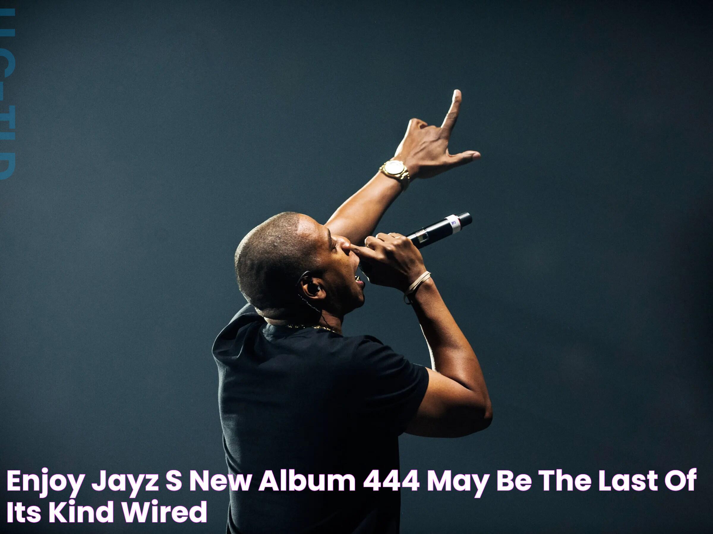 Enjoy JayZ's New Album—'444' May Be the Last of Its Kind WIRED