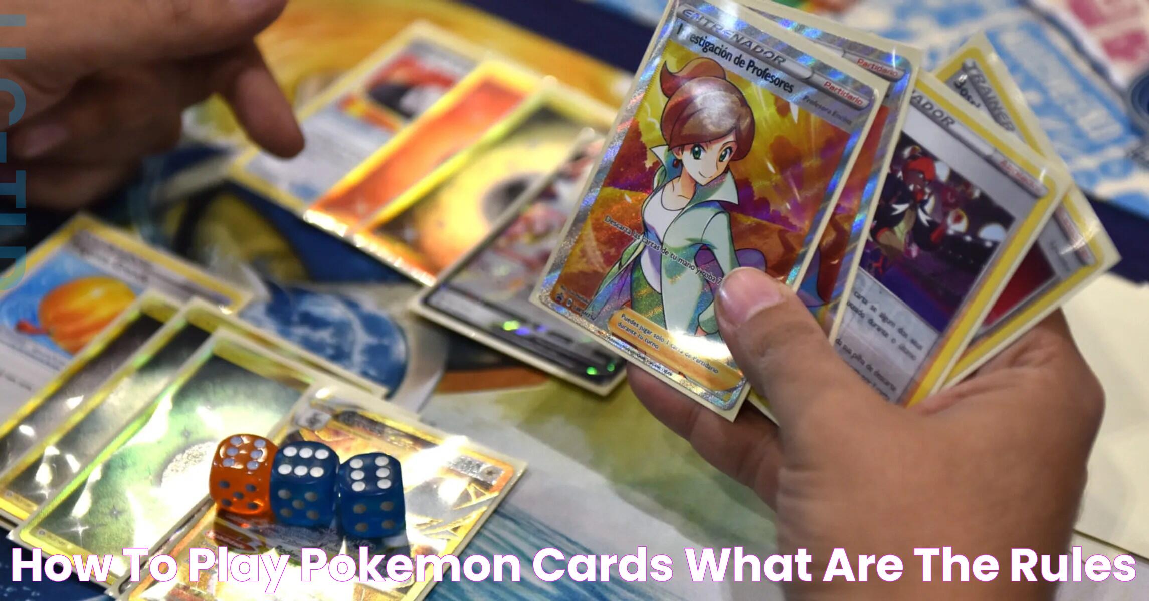 Mastering The Art: How To Play Pok&eacute;mon Cards Like A Pro