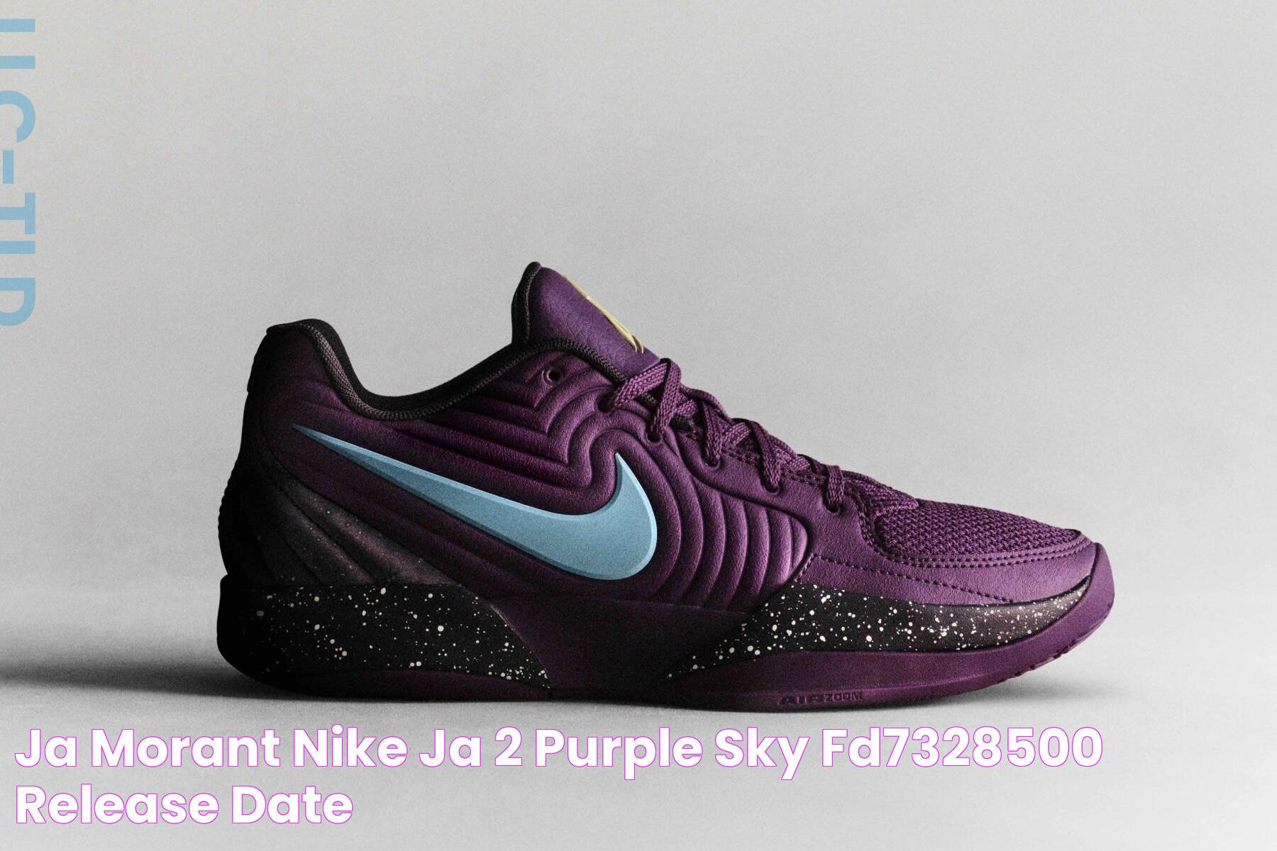 Ja Morant Nike Ja 2 Purple Sky FD7328500 Release Date