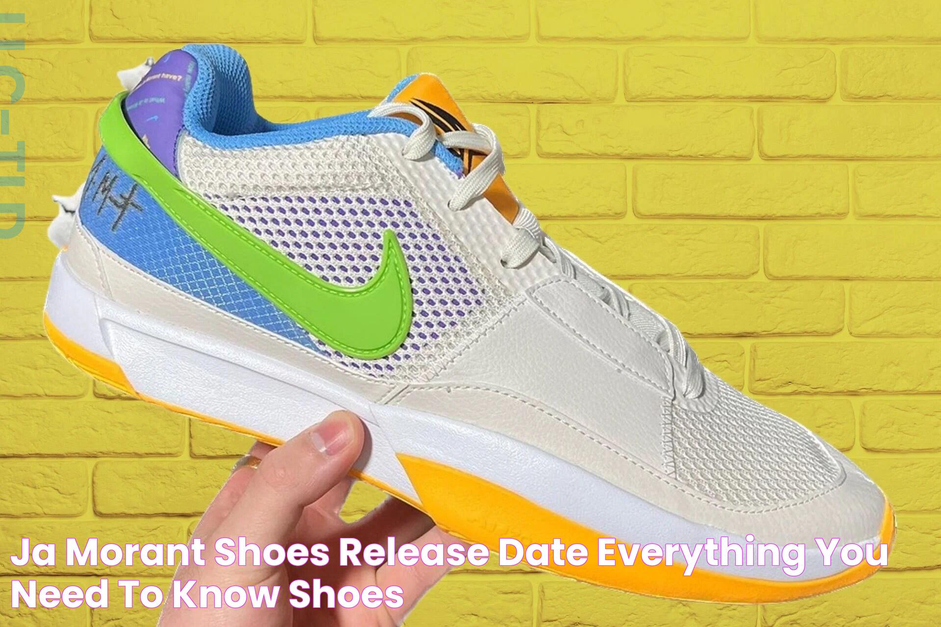 Latest Updates: Ja 2 Shoes Release Date And More