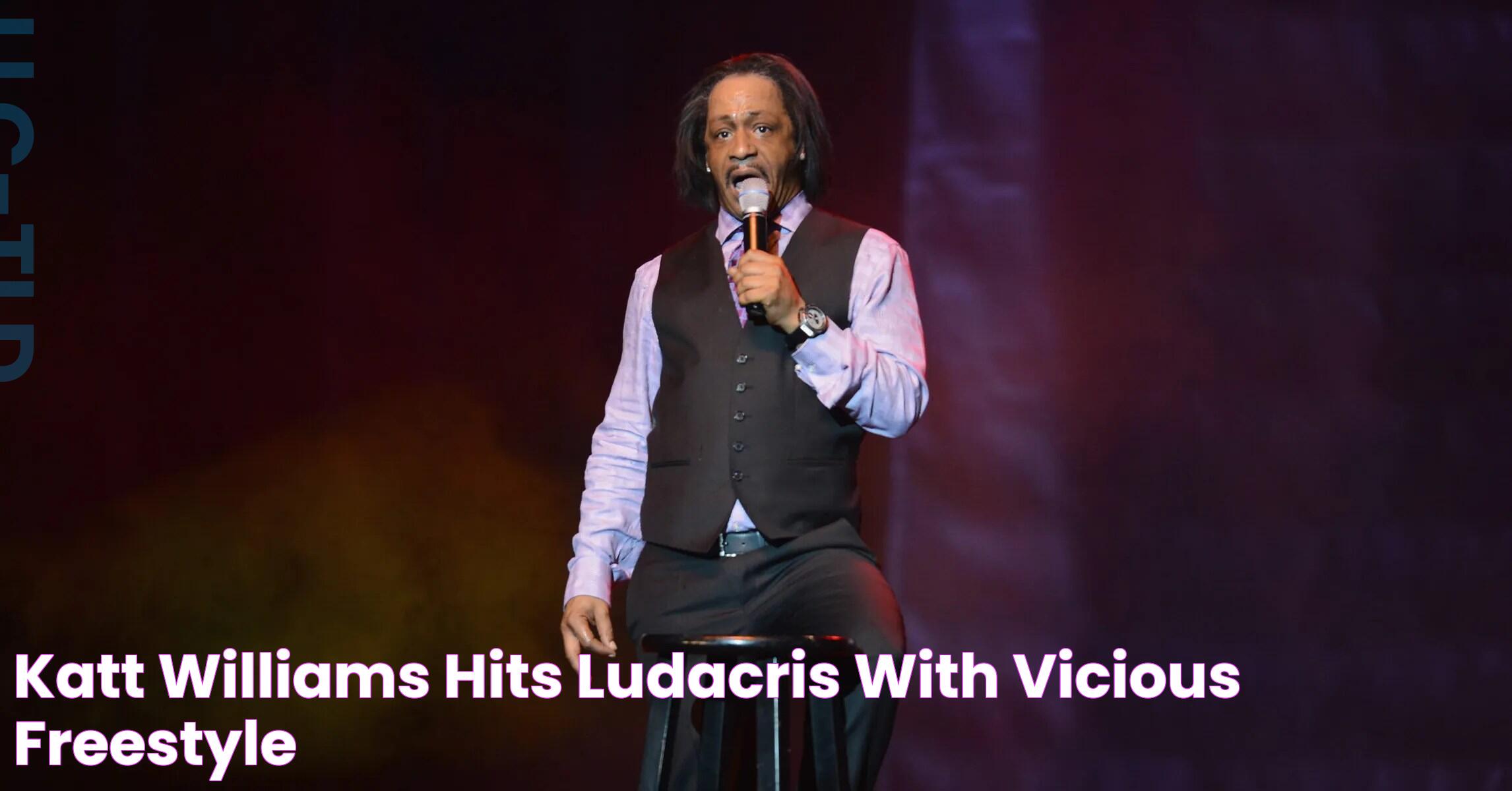 Katt Williams Hits Ludacris With Vicious Freestyle