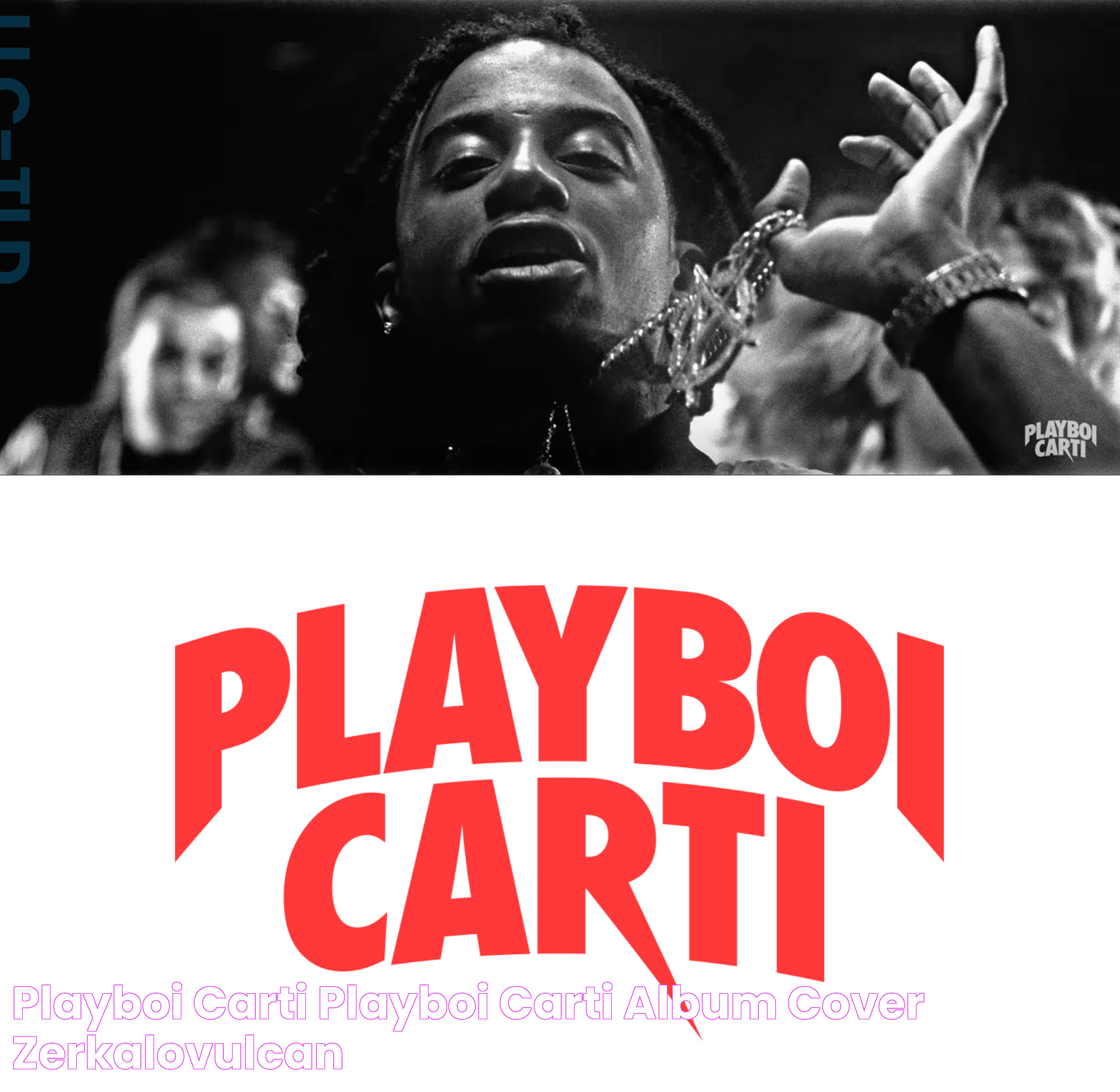 Playboi Carti Playboi Carti Album Cover Zerkalovulcan