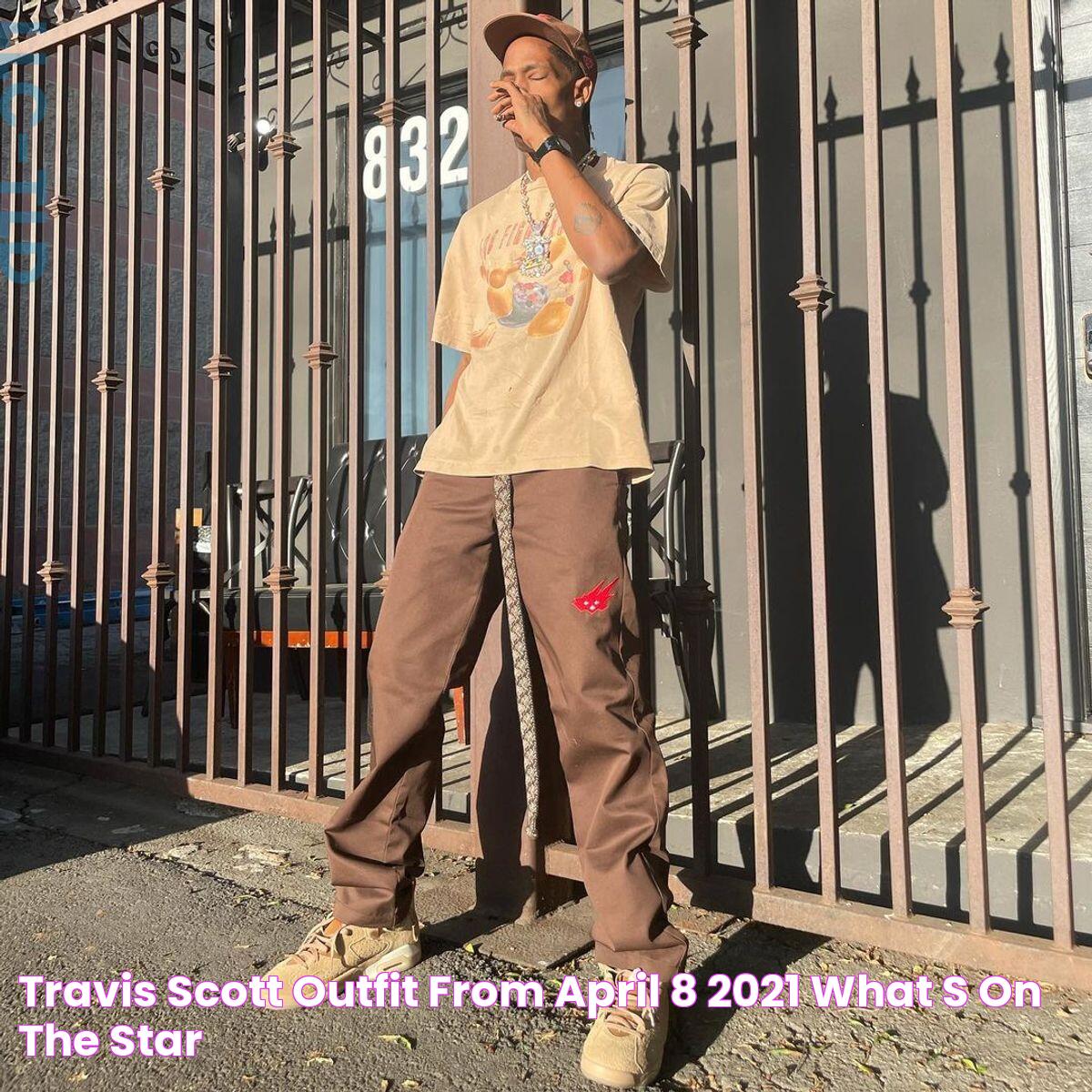 Exclusive Guide To Travis Scott Fit: Style, Influence, And More