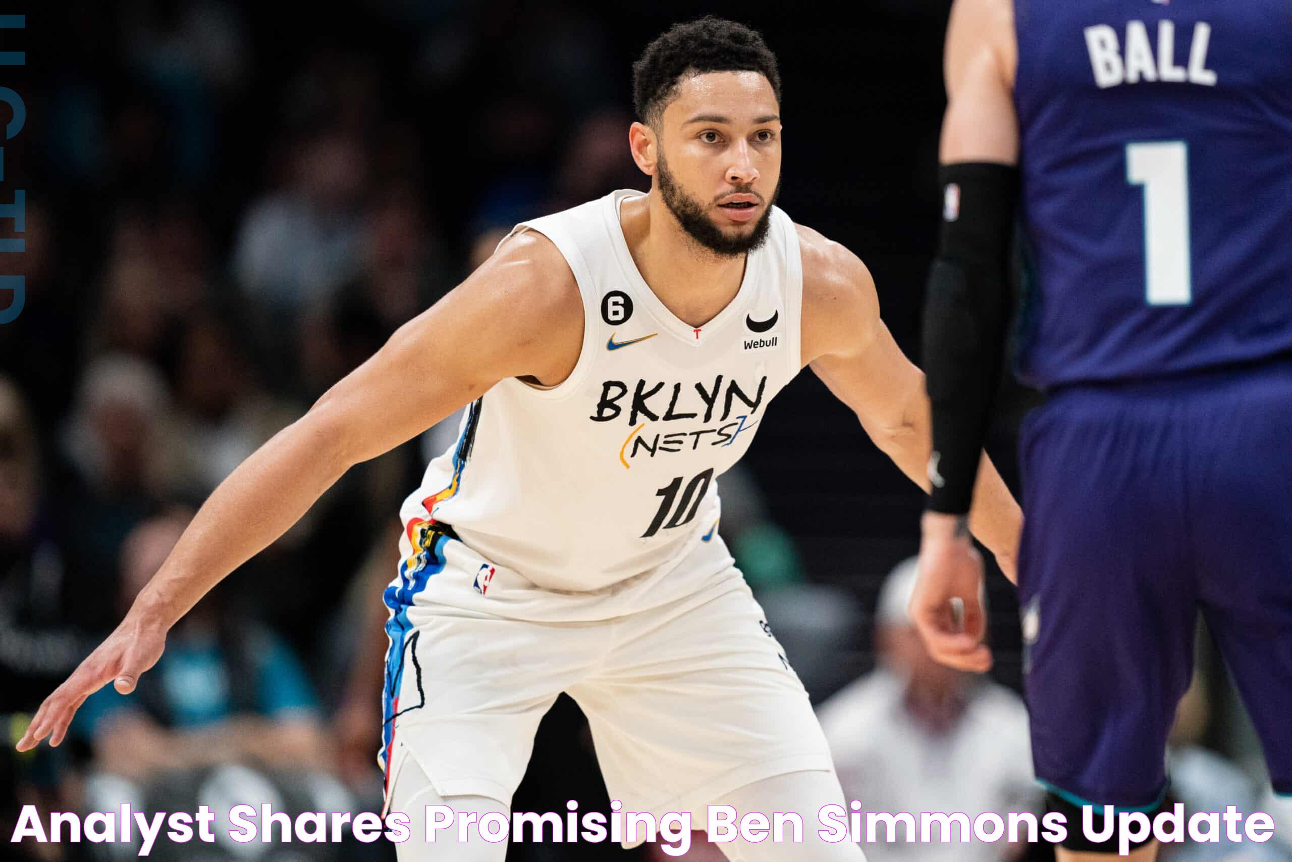 Analyst Shares Promising Ben Simmons Update