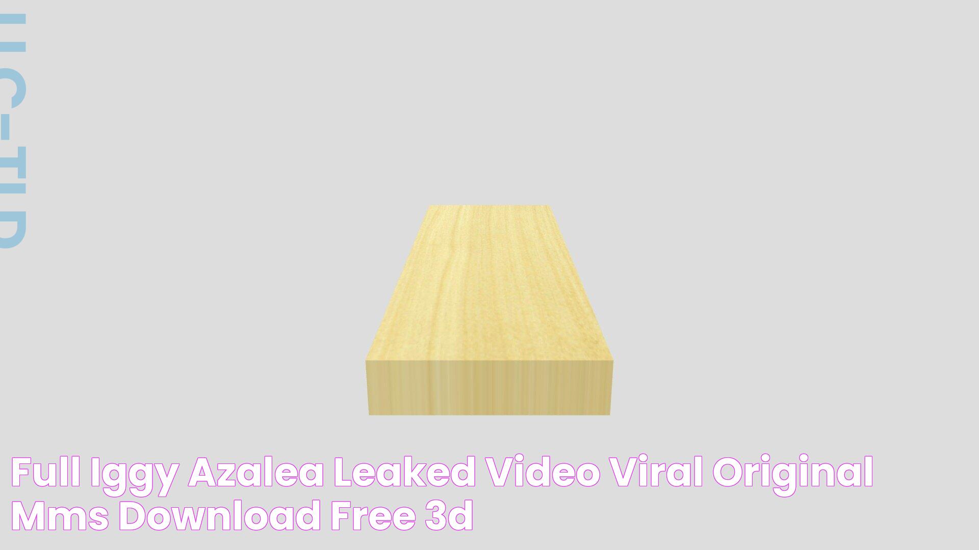 Full Iggy azalea Leaked Video Viral Original MMS Download Free 3D