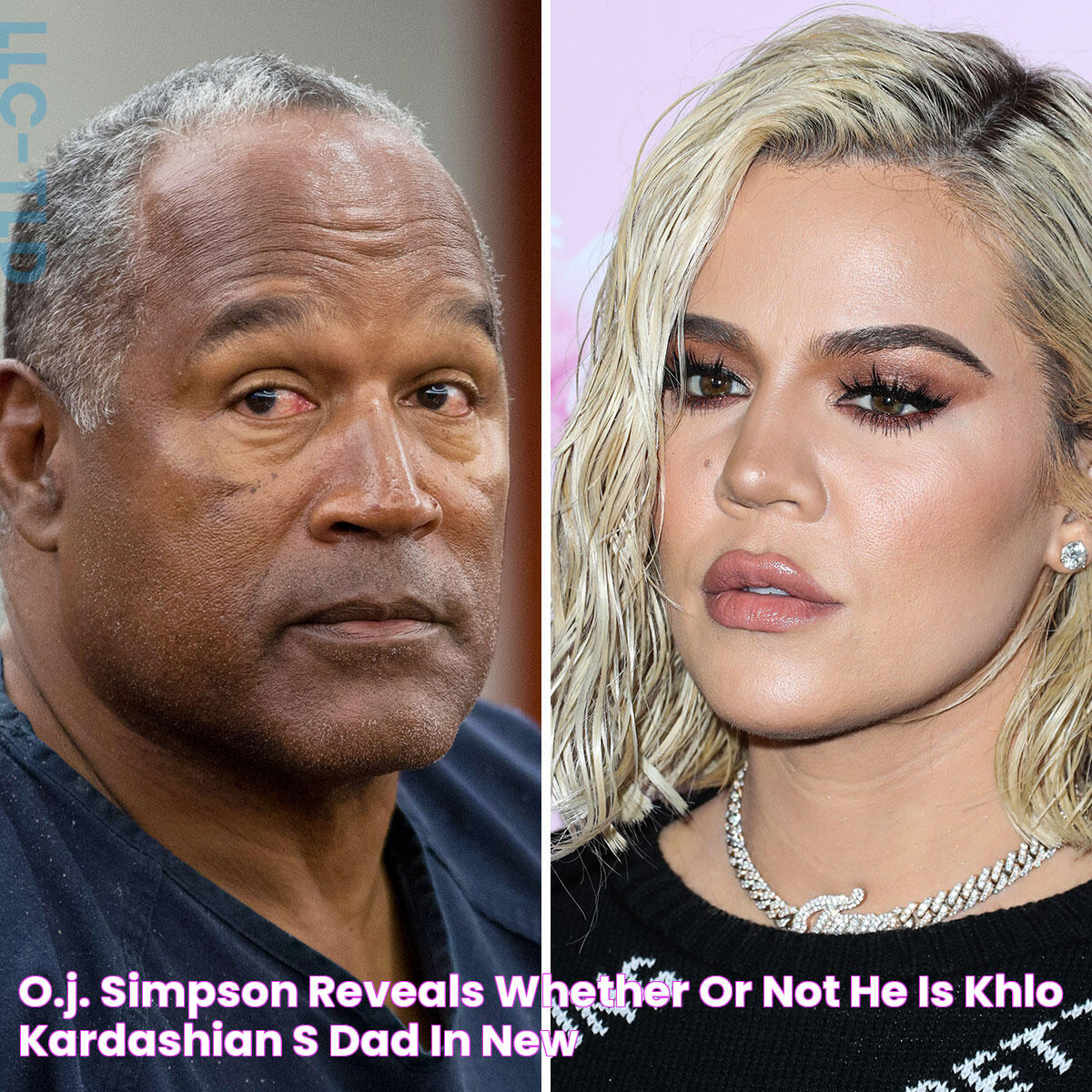 O.J. Simpson Reveals Whether Or Not He Is Khloé Kardashian’s Dad In New