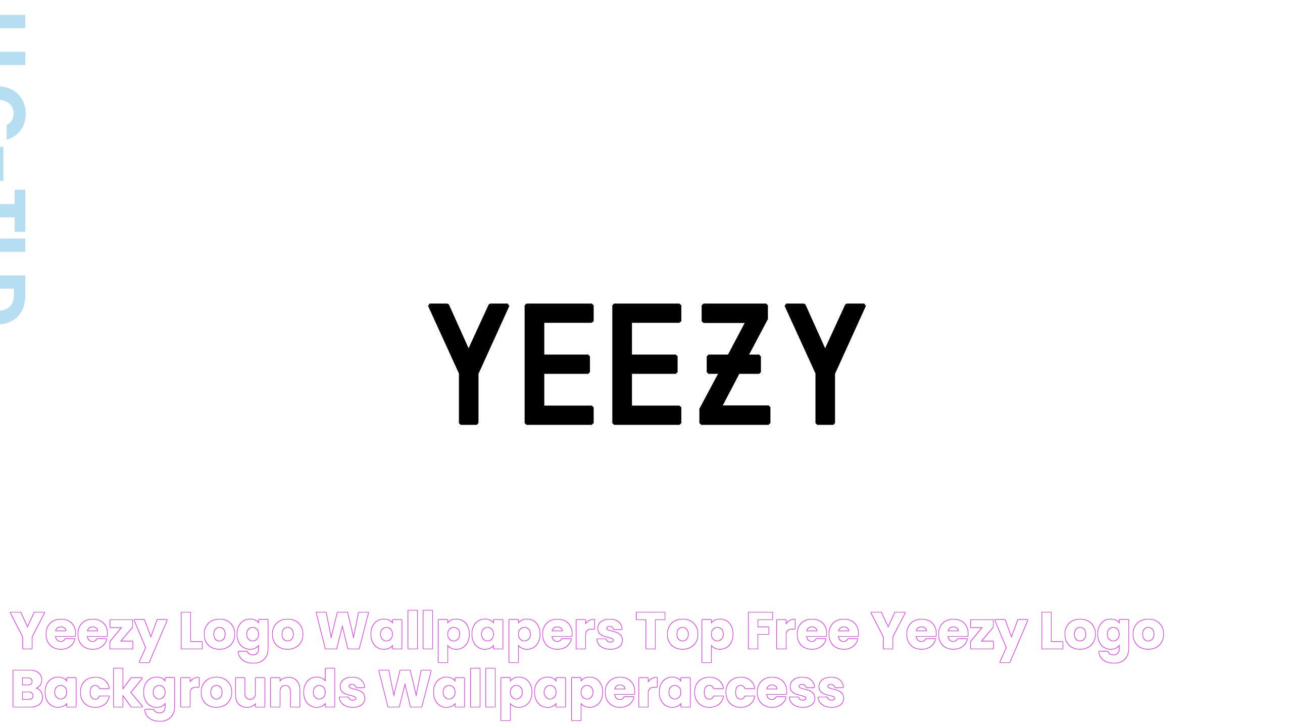 Yeezy Logo Wallpapers Top Free Yeezy Logo Backgrounds WallpaperAccess