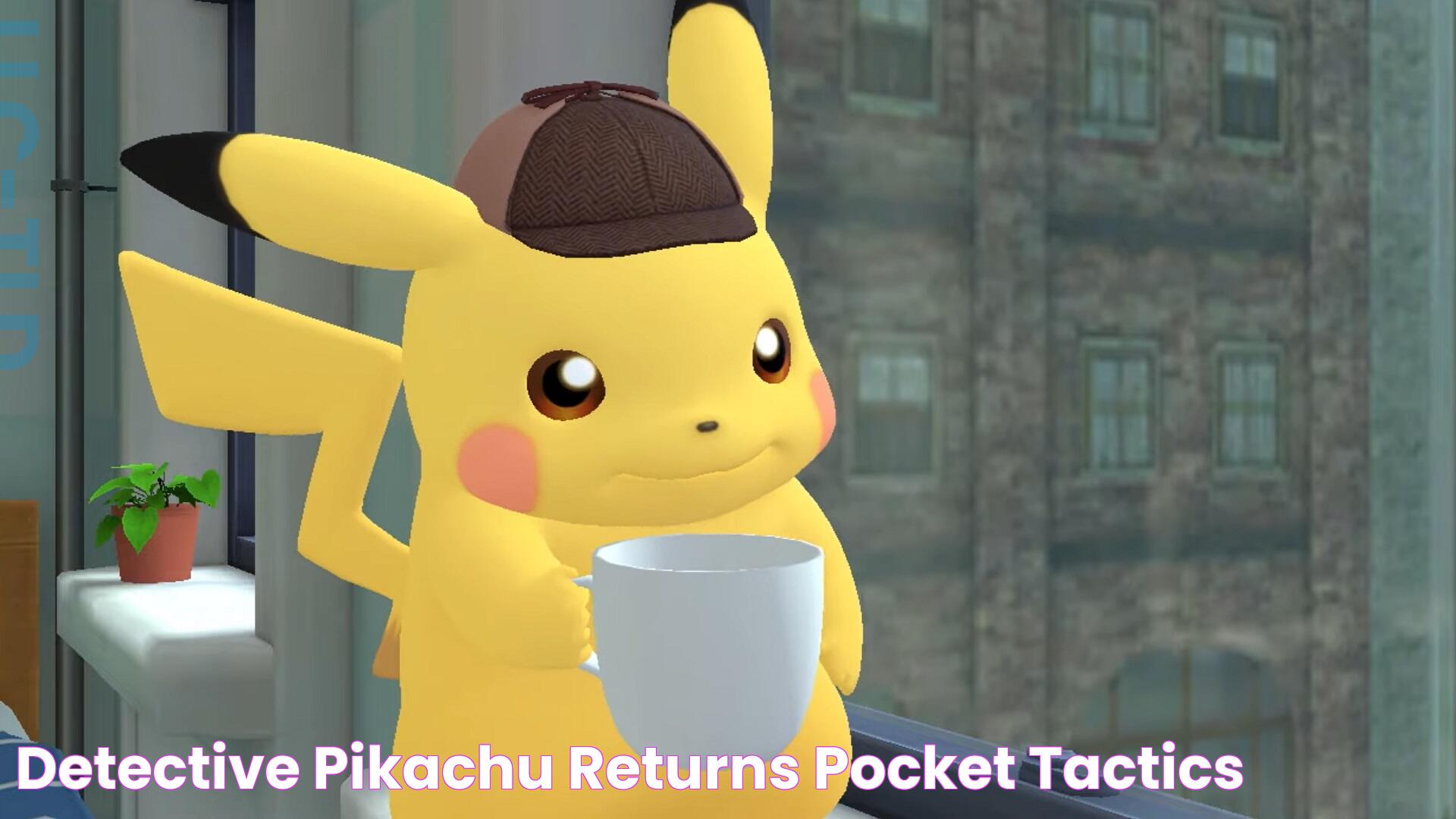 Meet The Cast Of Detective Pikachu: Behind The Iconic Characters