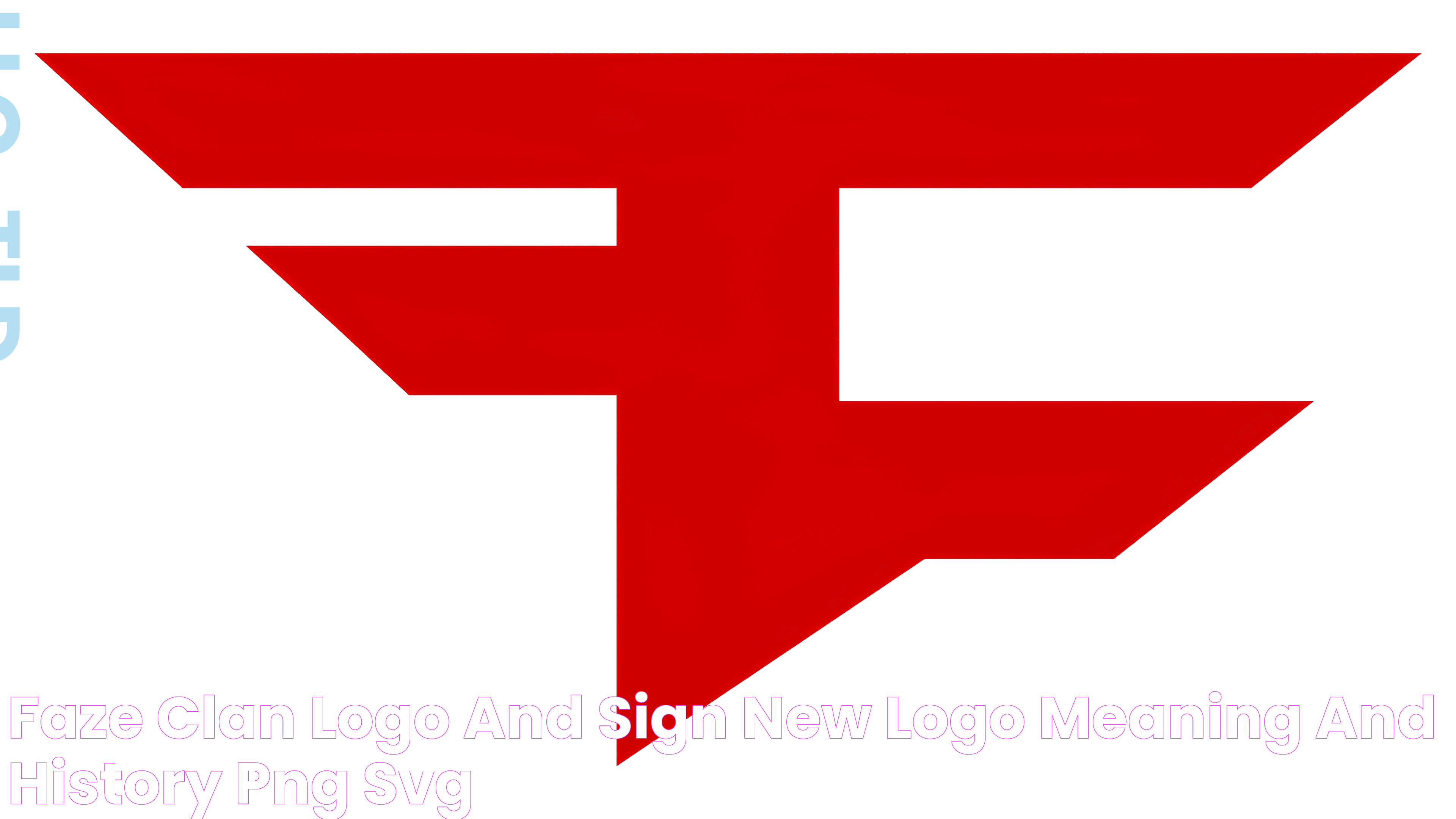 Faze Clan Logo and sign, new logo meaning and history, PNG, SVG