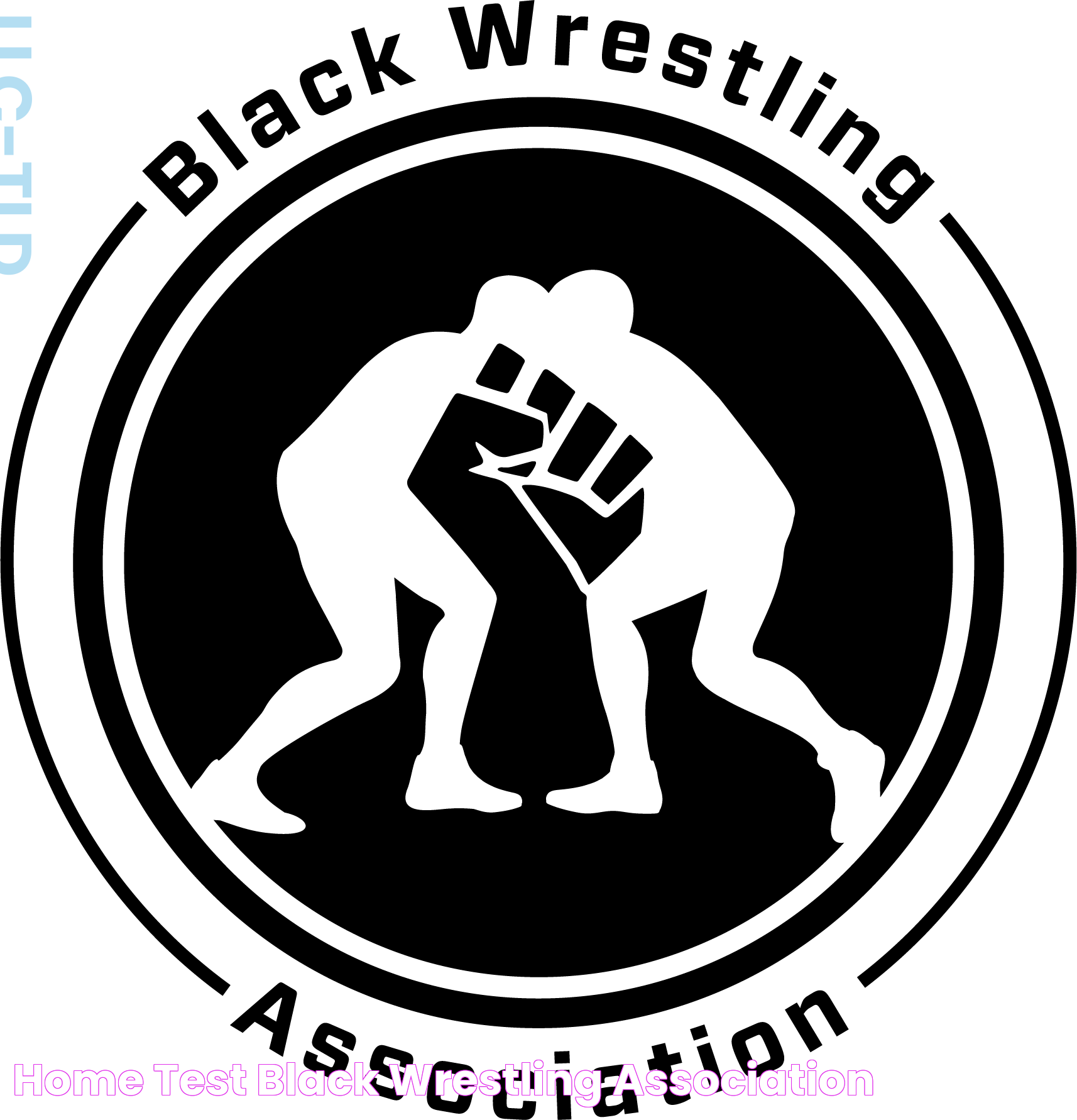 Home test Black Wrestling Association