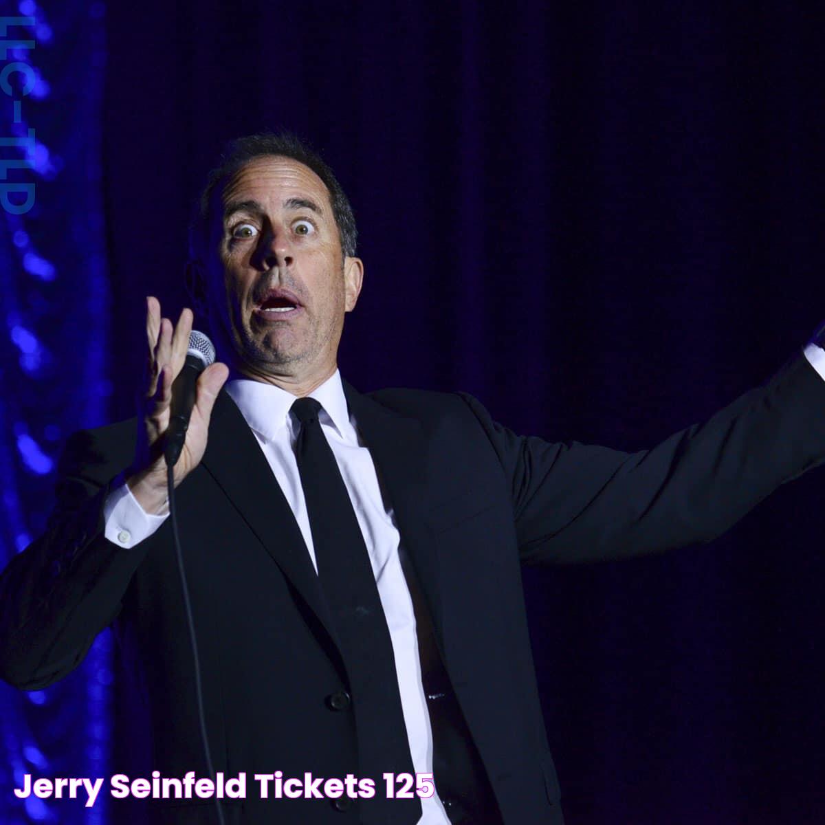 Jerry Seinfeld Tickets 125+