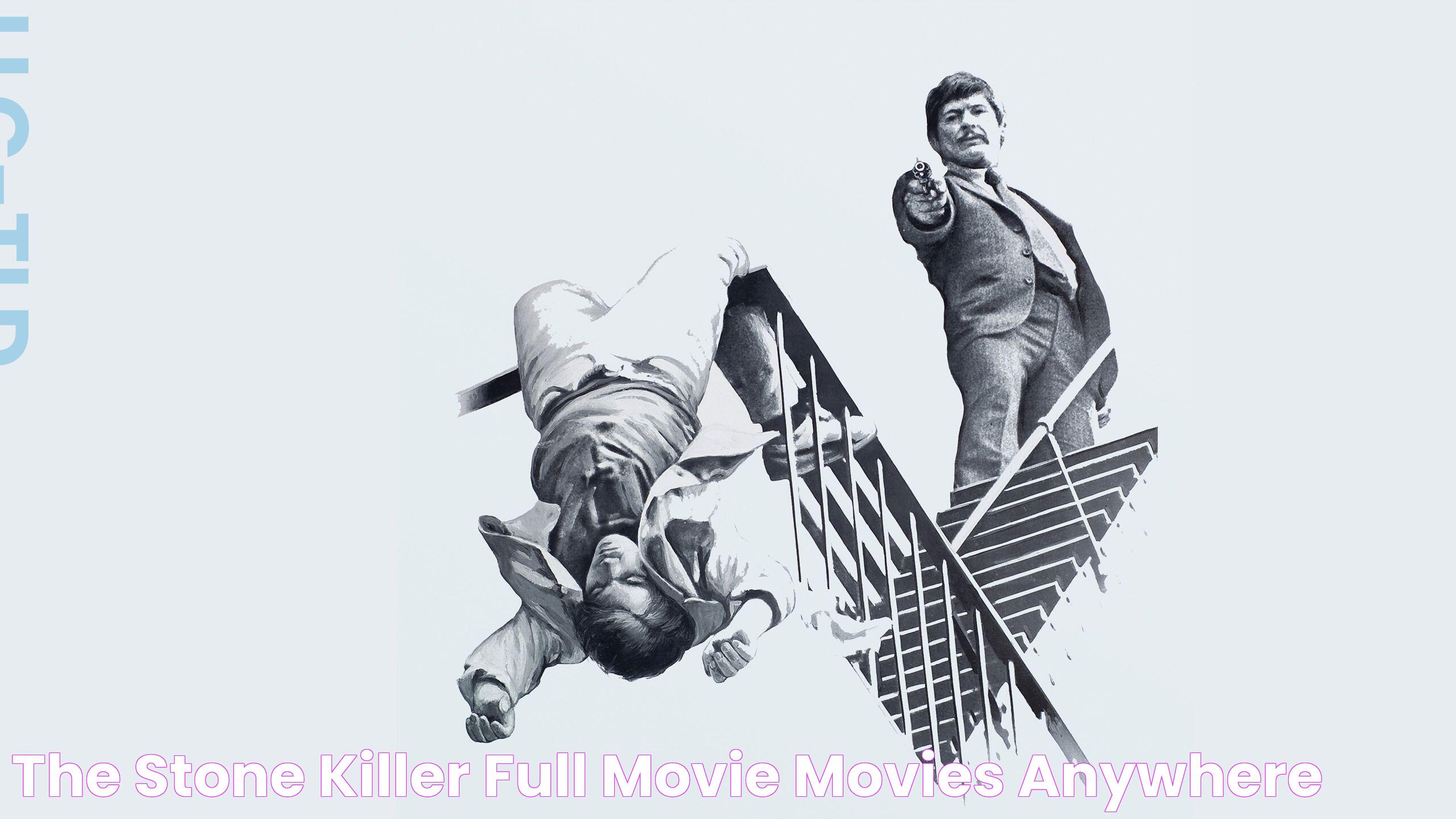 The Stone Killer Full Movie Movies Anywhere