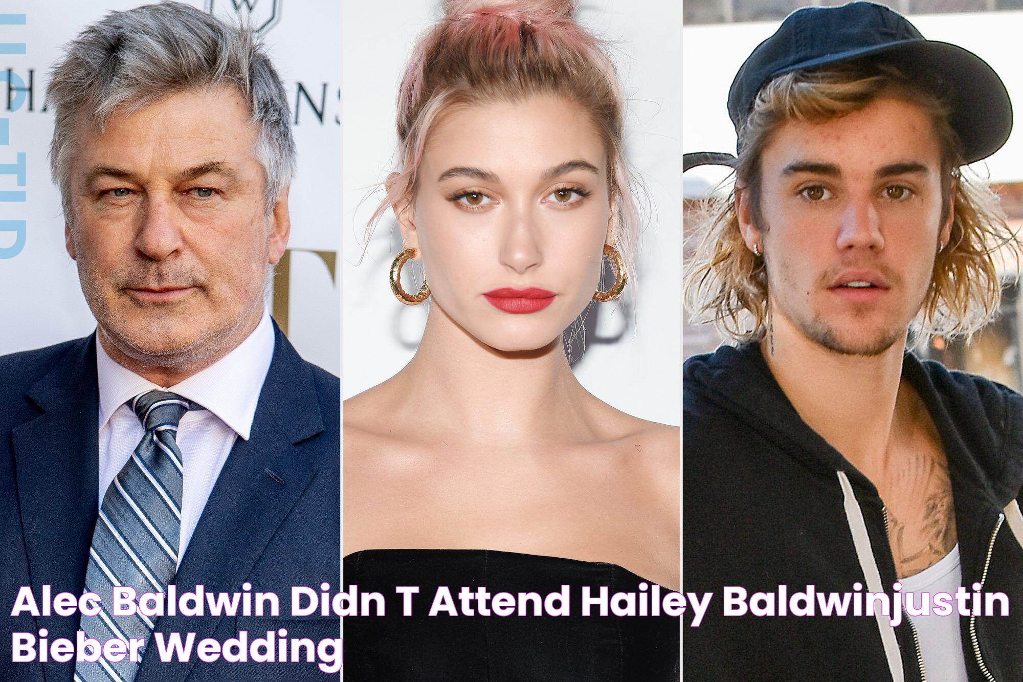 Alec Baldwin Didn't Attend Hailey BaldwinJustin Bieber Wedding