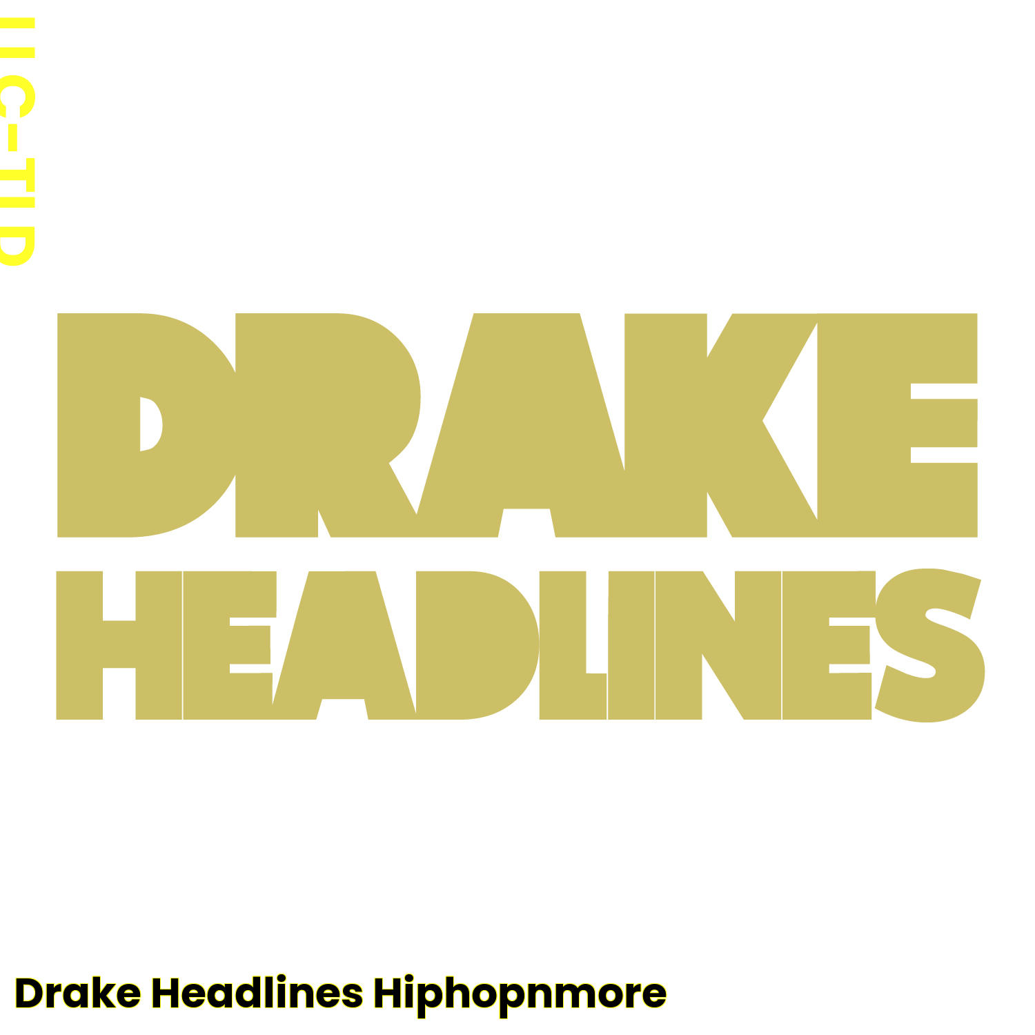 Understanding Headlines Drake Lyrics: A Deep Dive Into His Masterpieces