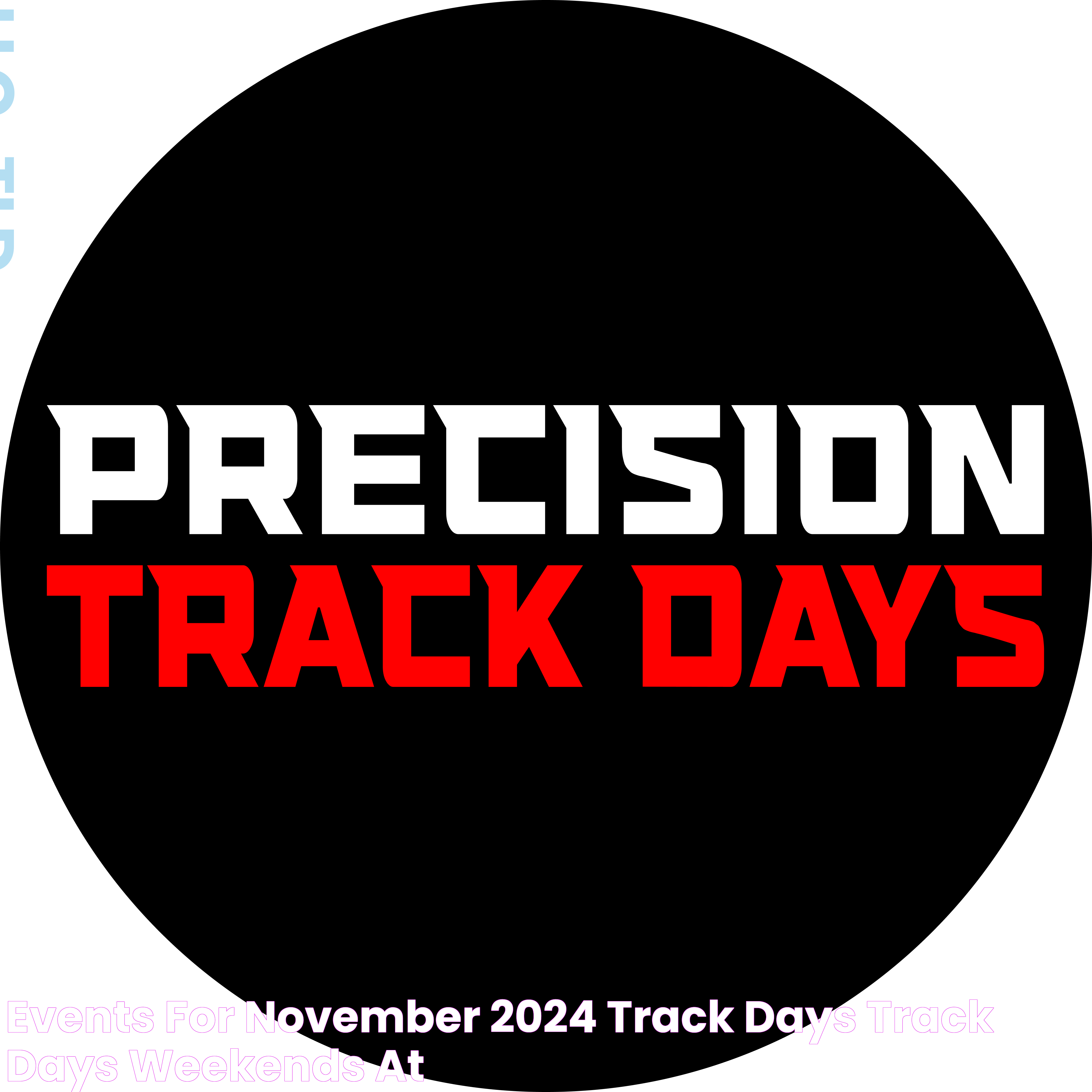 Events for November 2024 › Track Days › Track days & weekends at