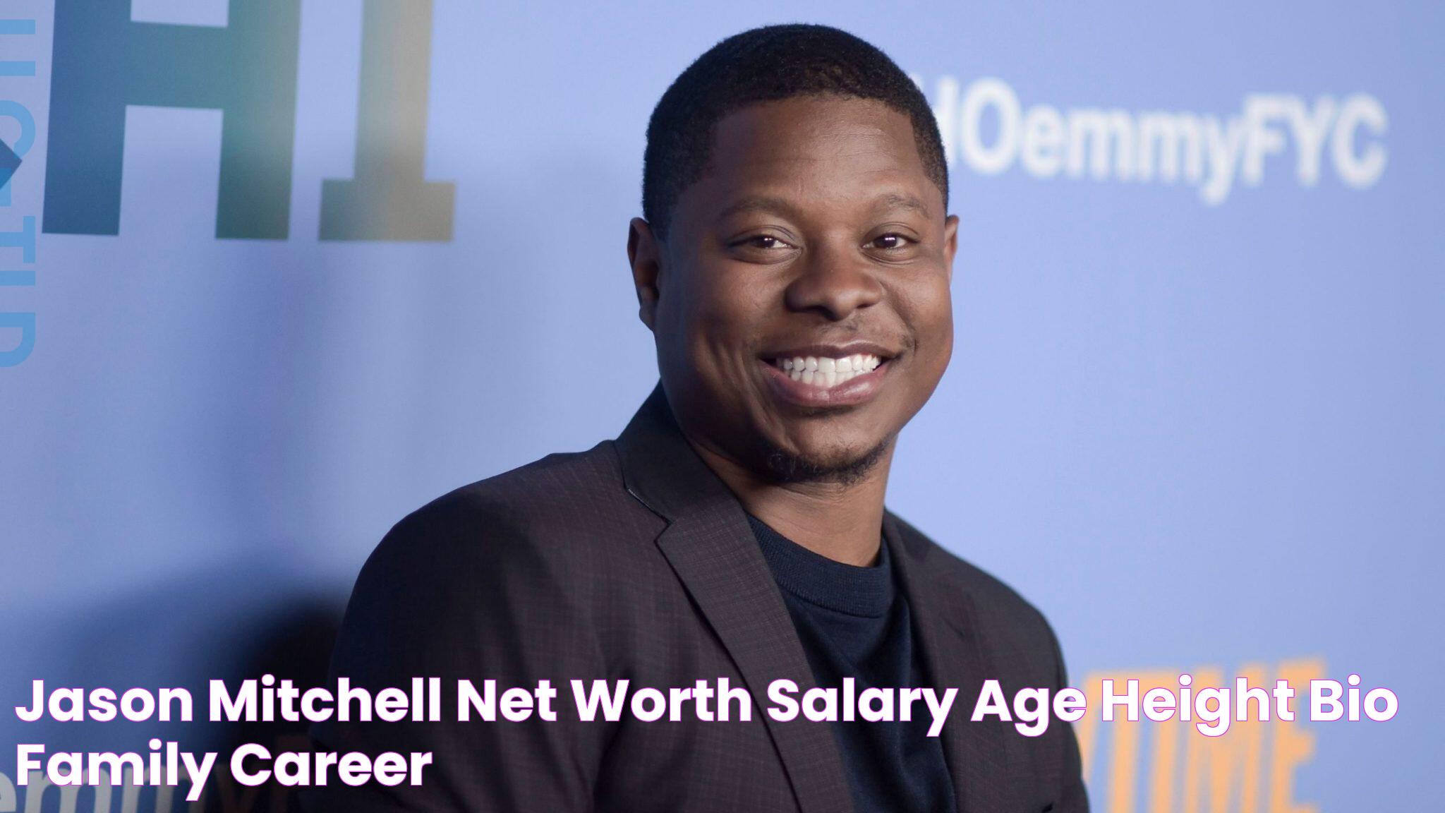 Jason Mitchell Net Worth , Salary, Age, Height, Bio, Family, Career