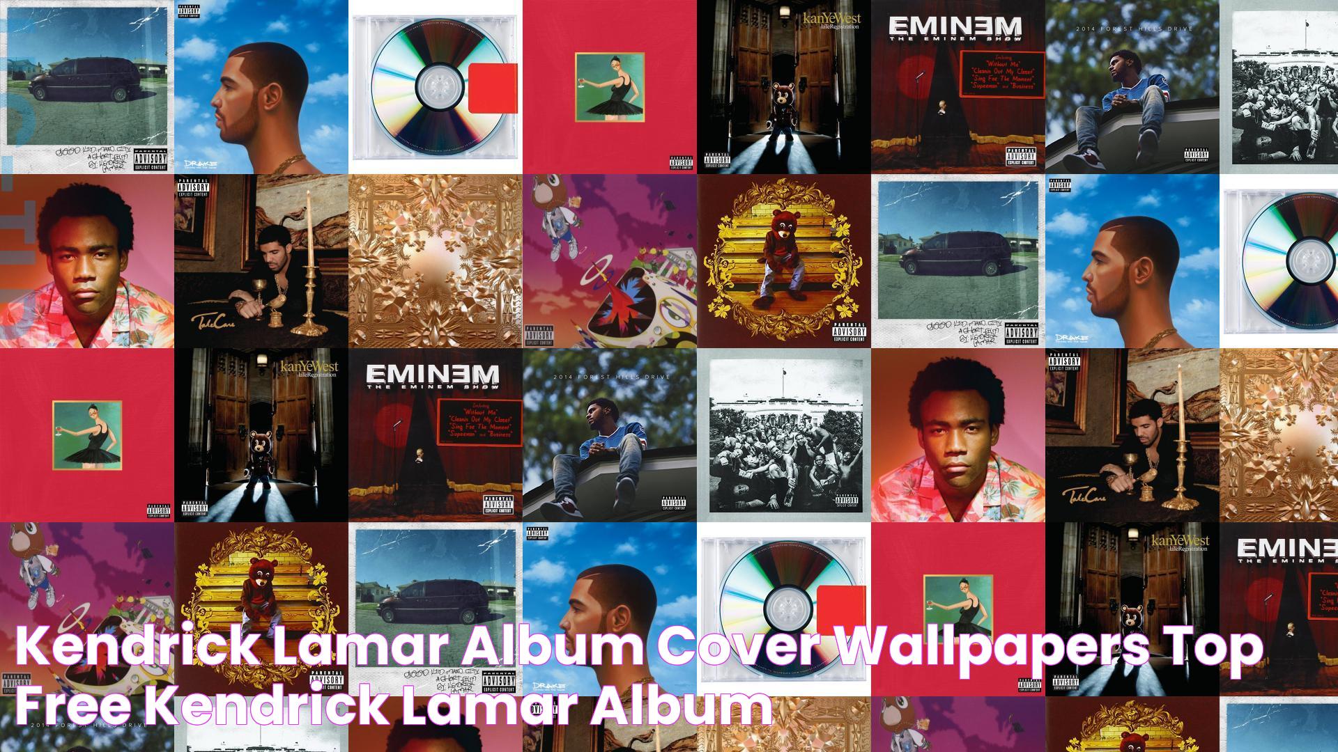 Kendrick Lamar Album Cover Wallpapers Top Free Kendrick Lamar Album