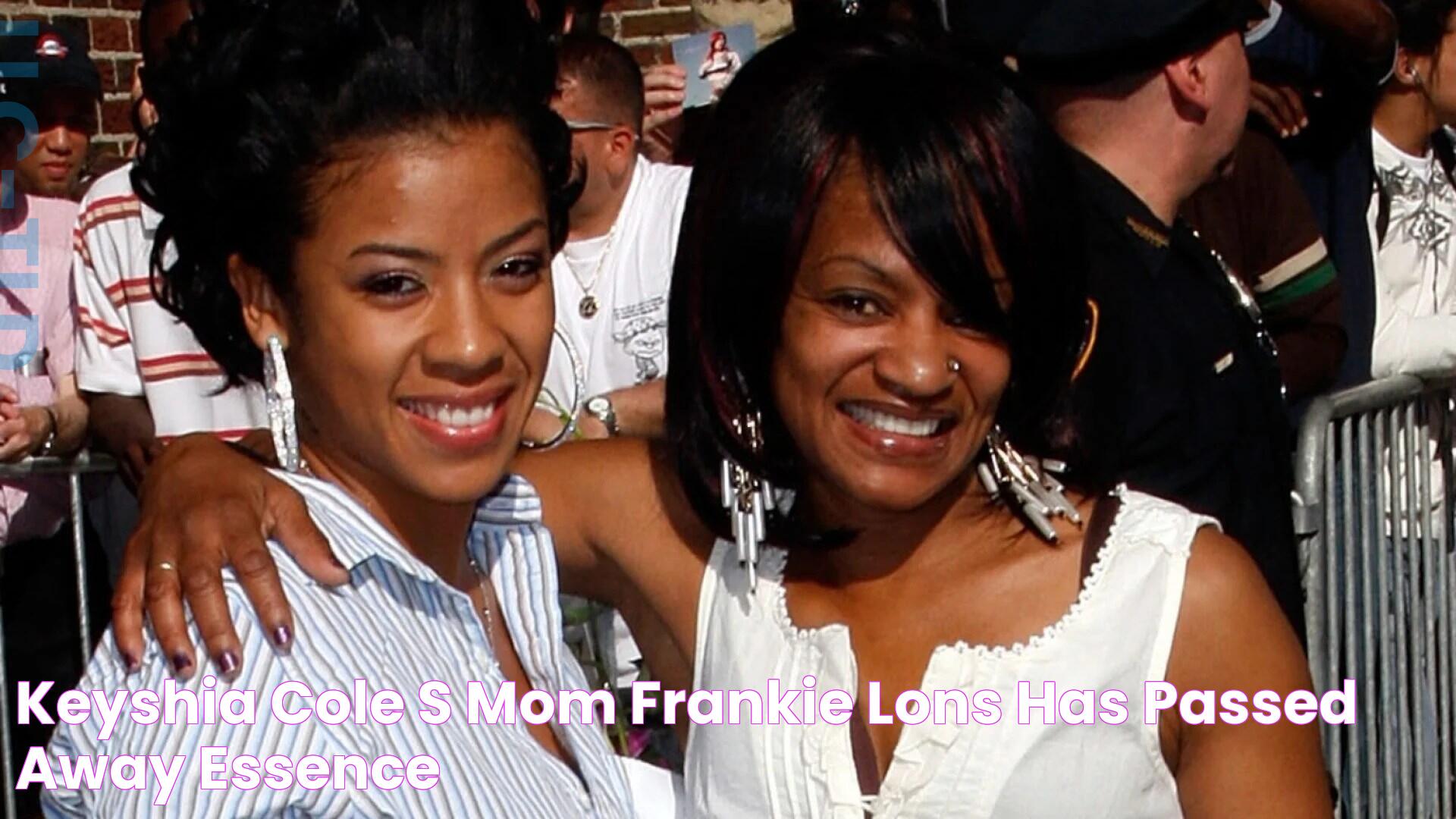 Keyshia Cole's Mom, Frankie Lons, Has Passed Away Essence