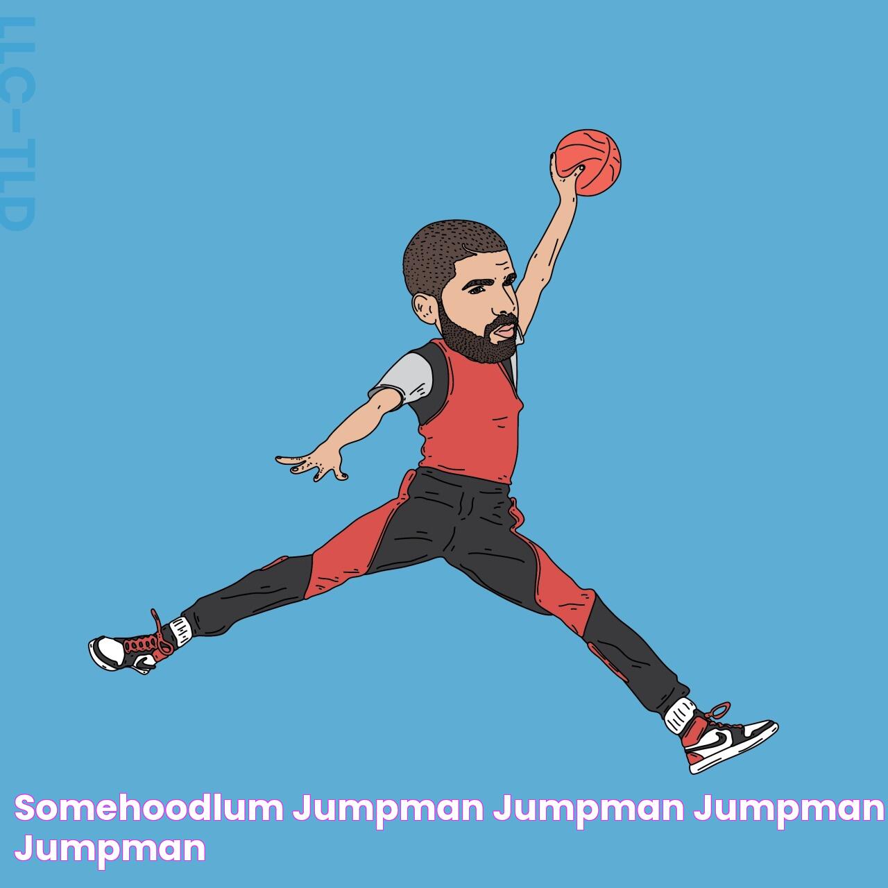 Jumpman Jumpman Jumpman Song - The Ultimate Guide To Its Impact And Legacy