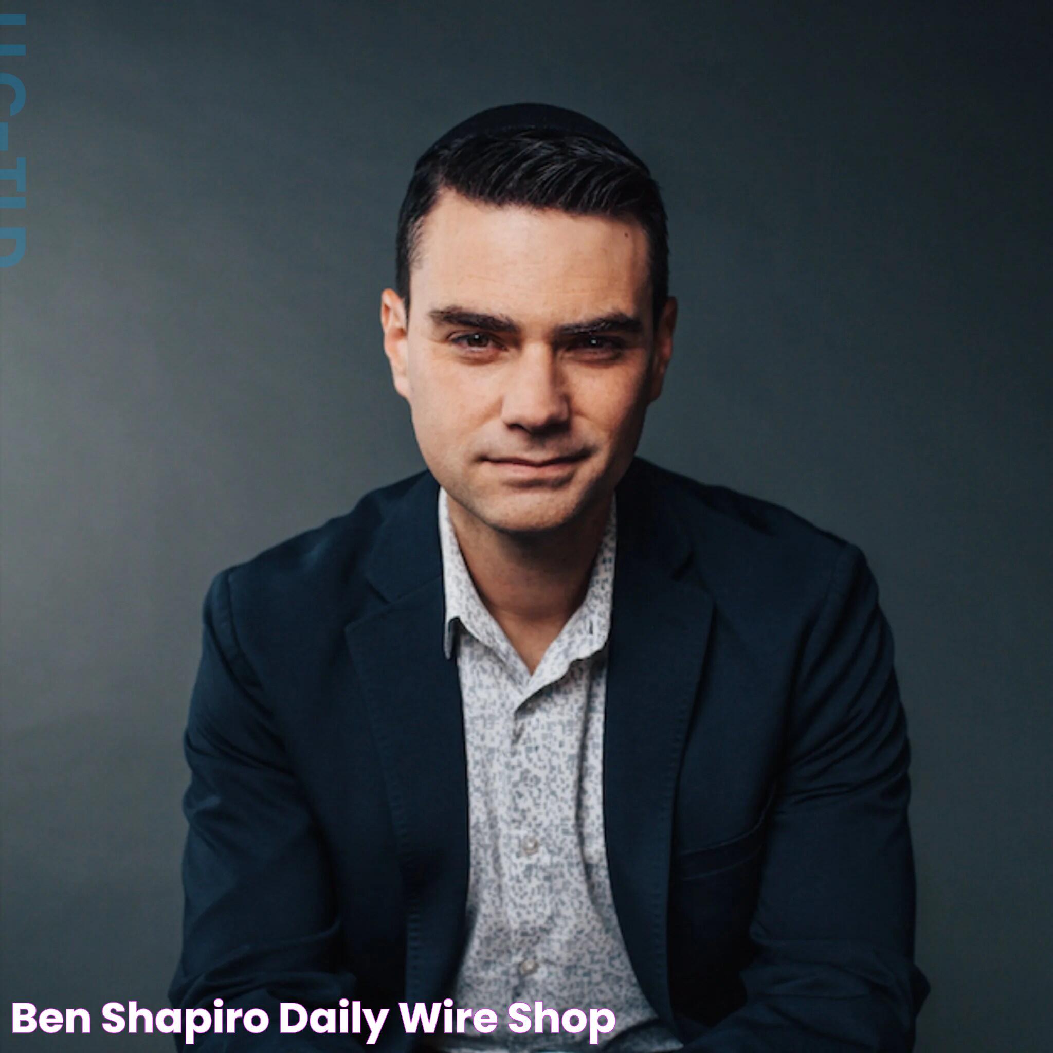 Insights Into The Controversial Image Of Ben Shapiro: Impact And Discussions