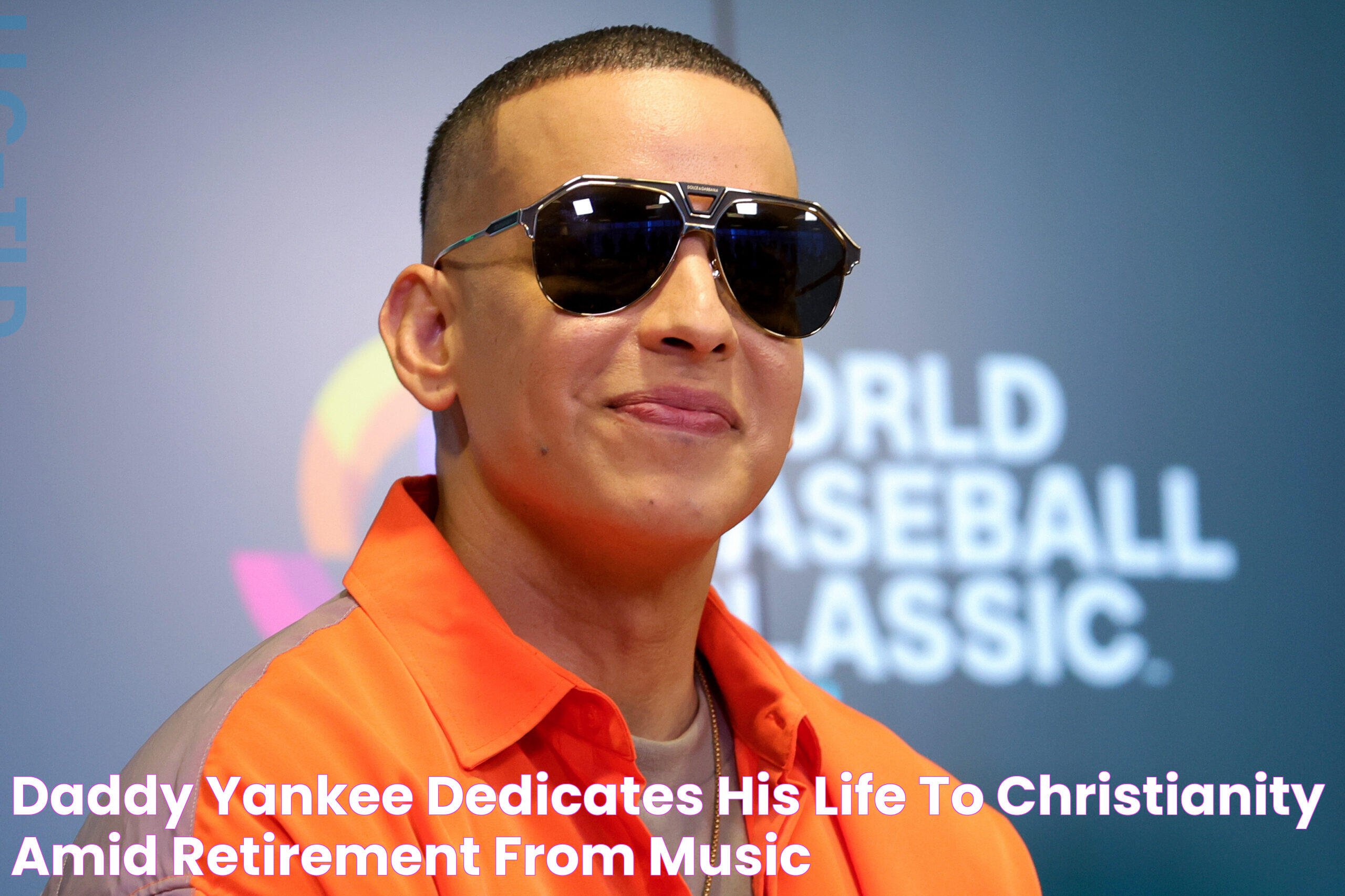 Daddy Yankee's Faith: The Christian Influence