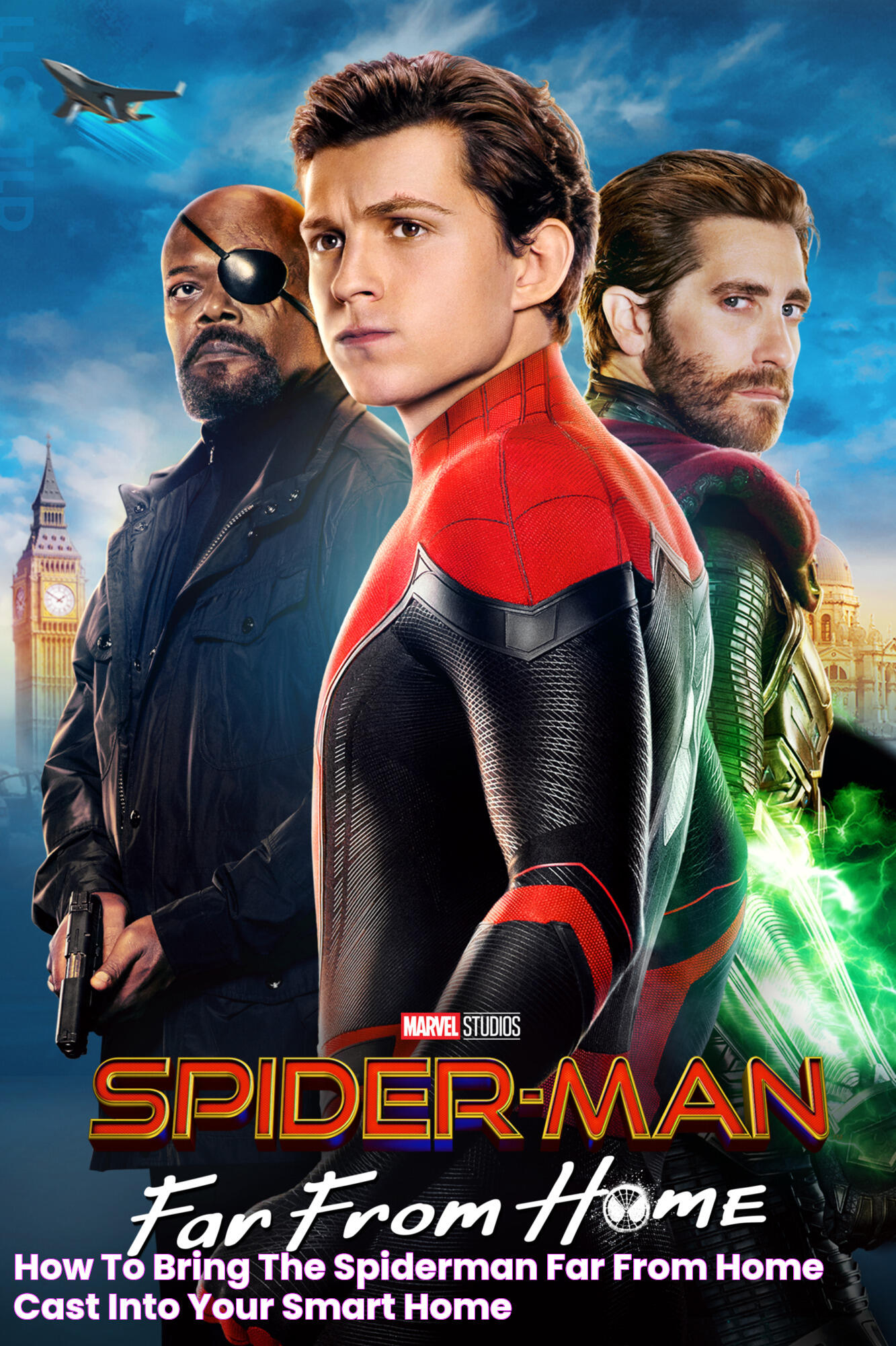 Meet The Stars: Cast Of Far From Home