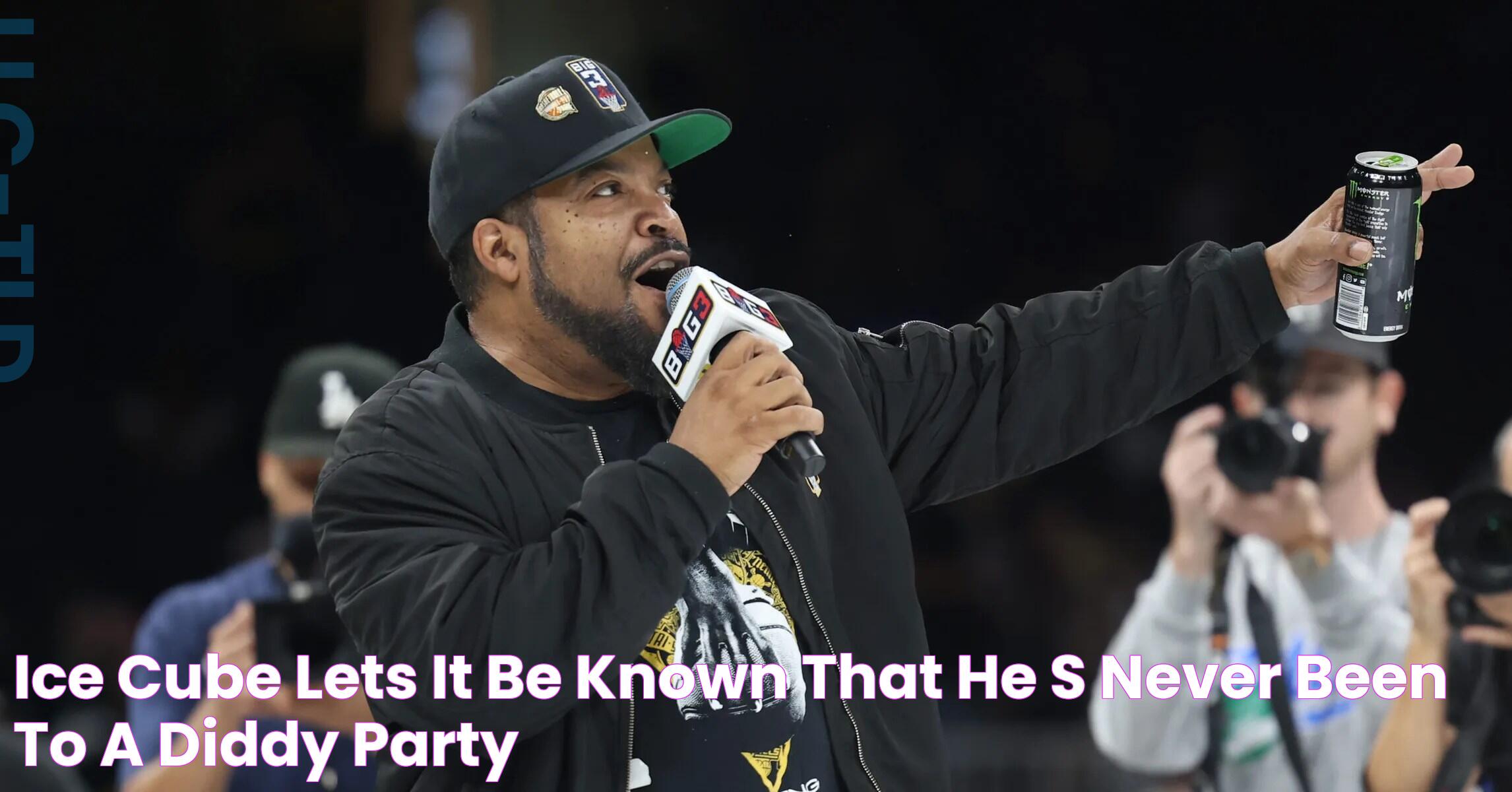 Ice Cube Lets It Be Known That He's Never Been To A Diddy Party