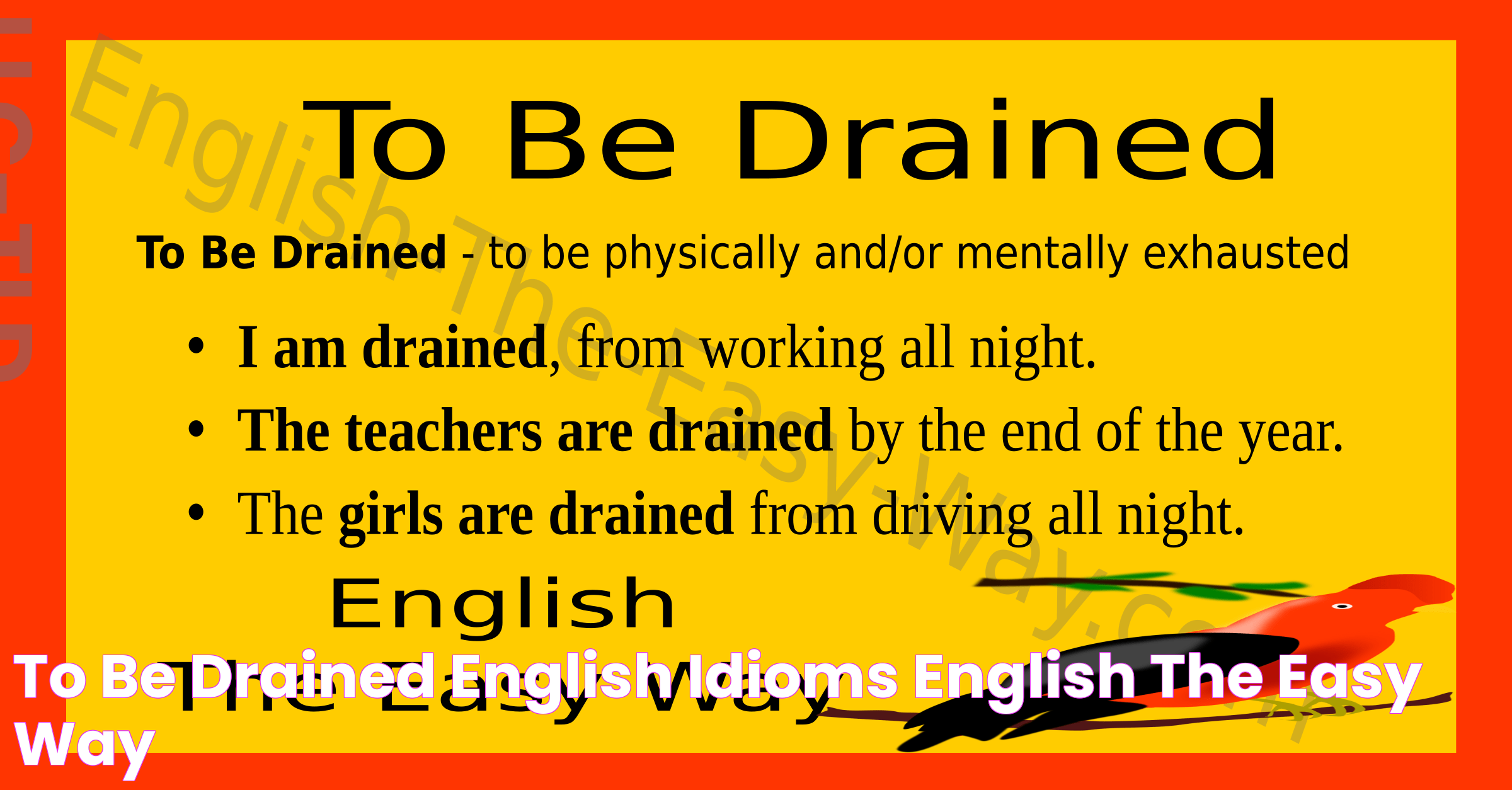 To Be Drained English Idioms English The Easy Way