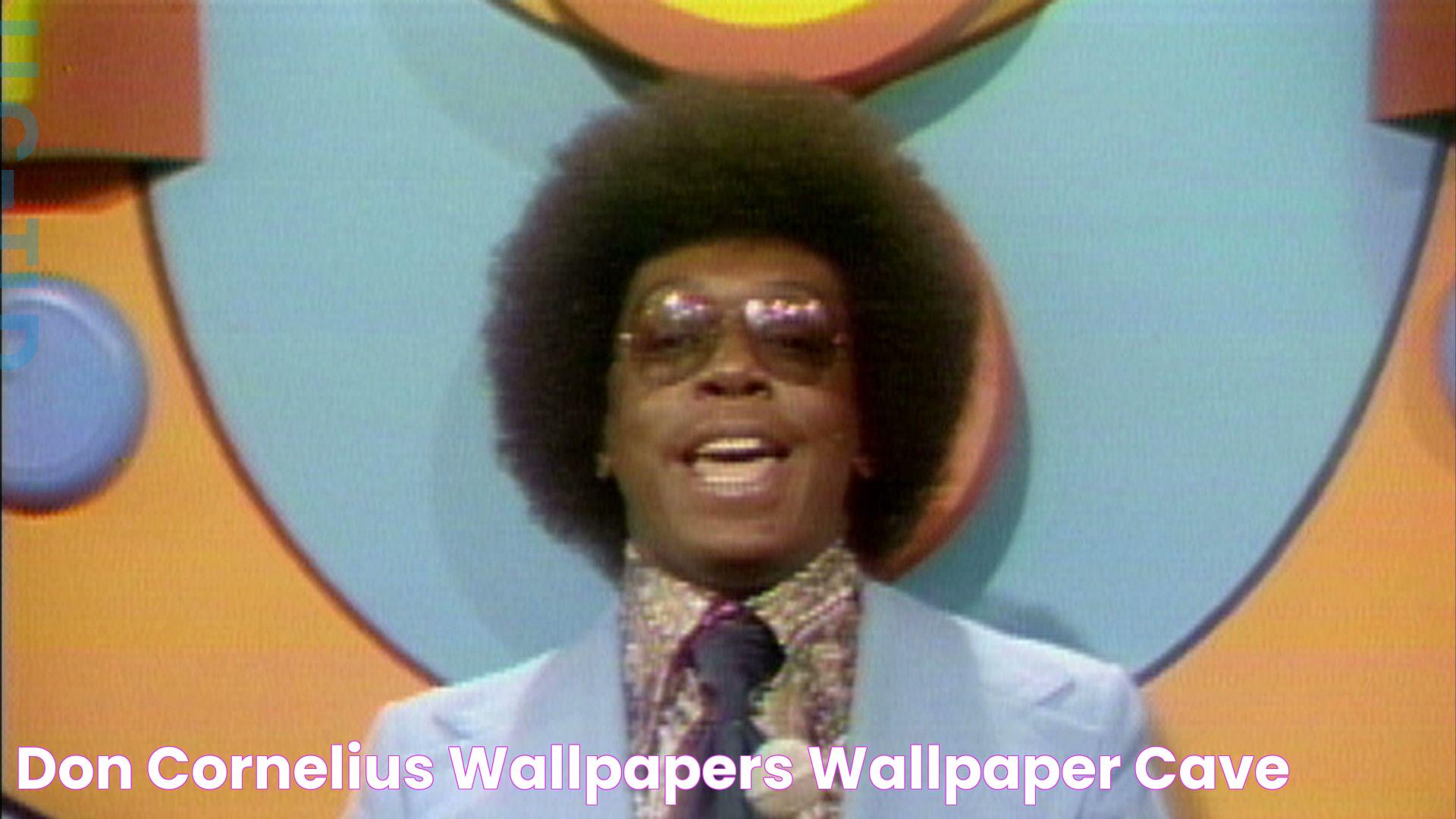 Don Cornelius Wallpapers Wallpaper Cave