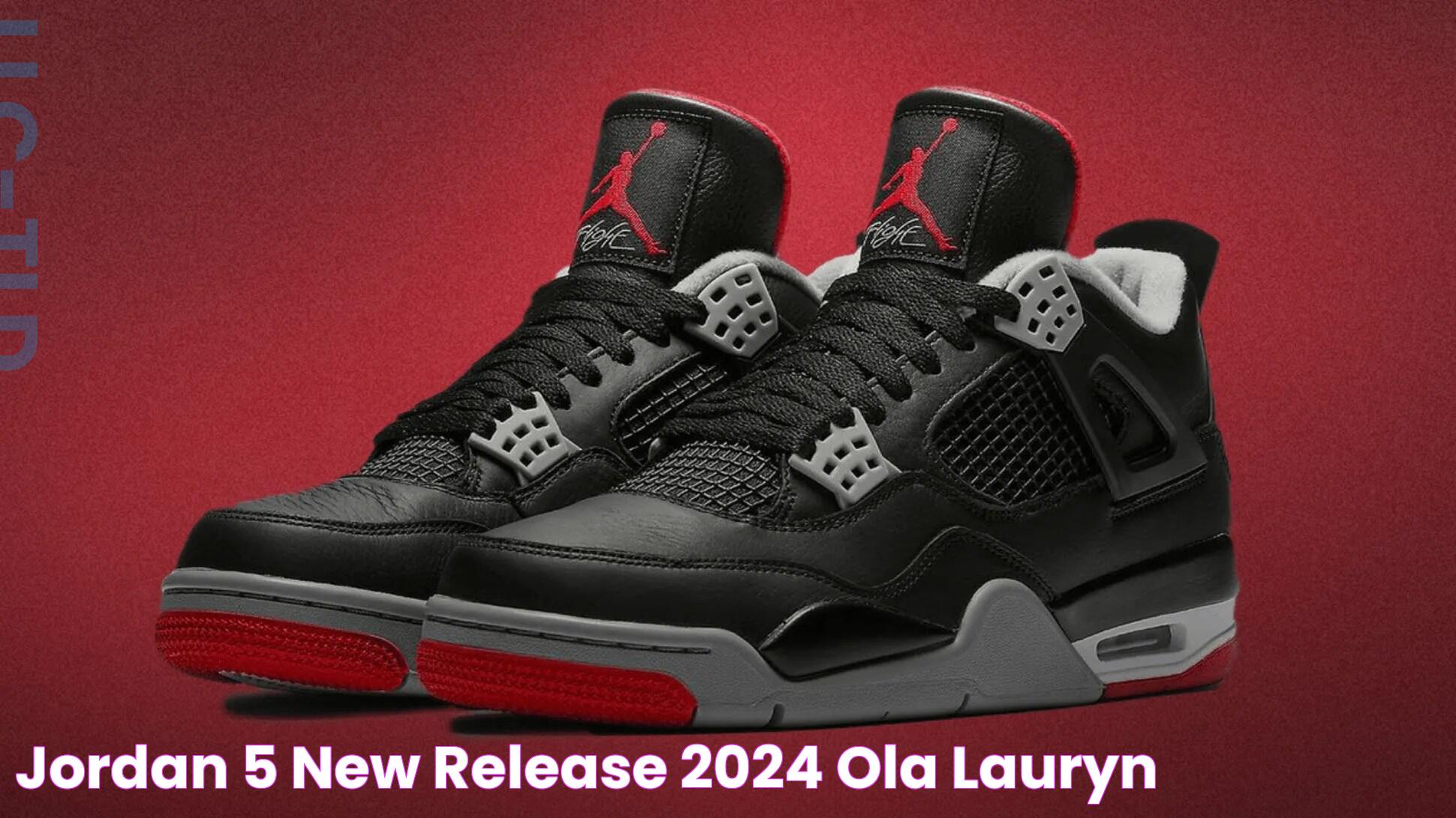 Jordan 5 New Release 2024 Ola Lauryn