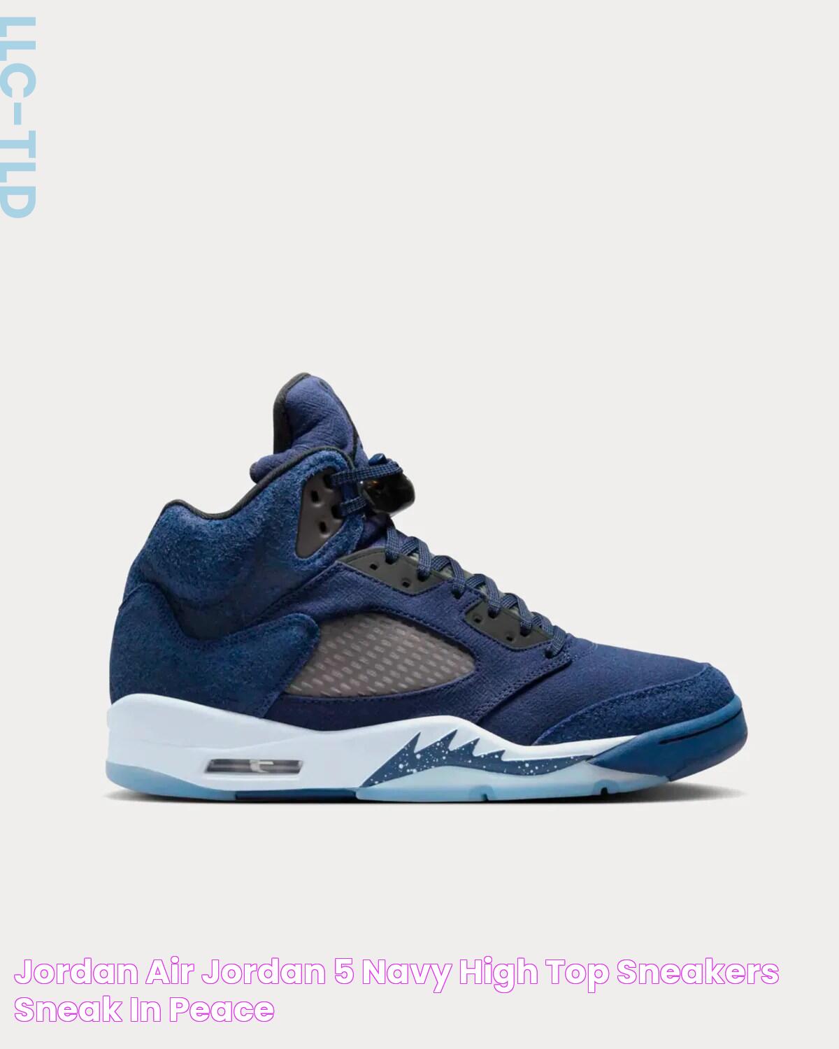 Jordan Air Jordan 5 Navy High Top Sneakers Sneak in Peace