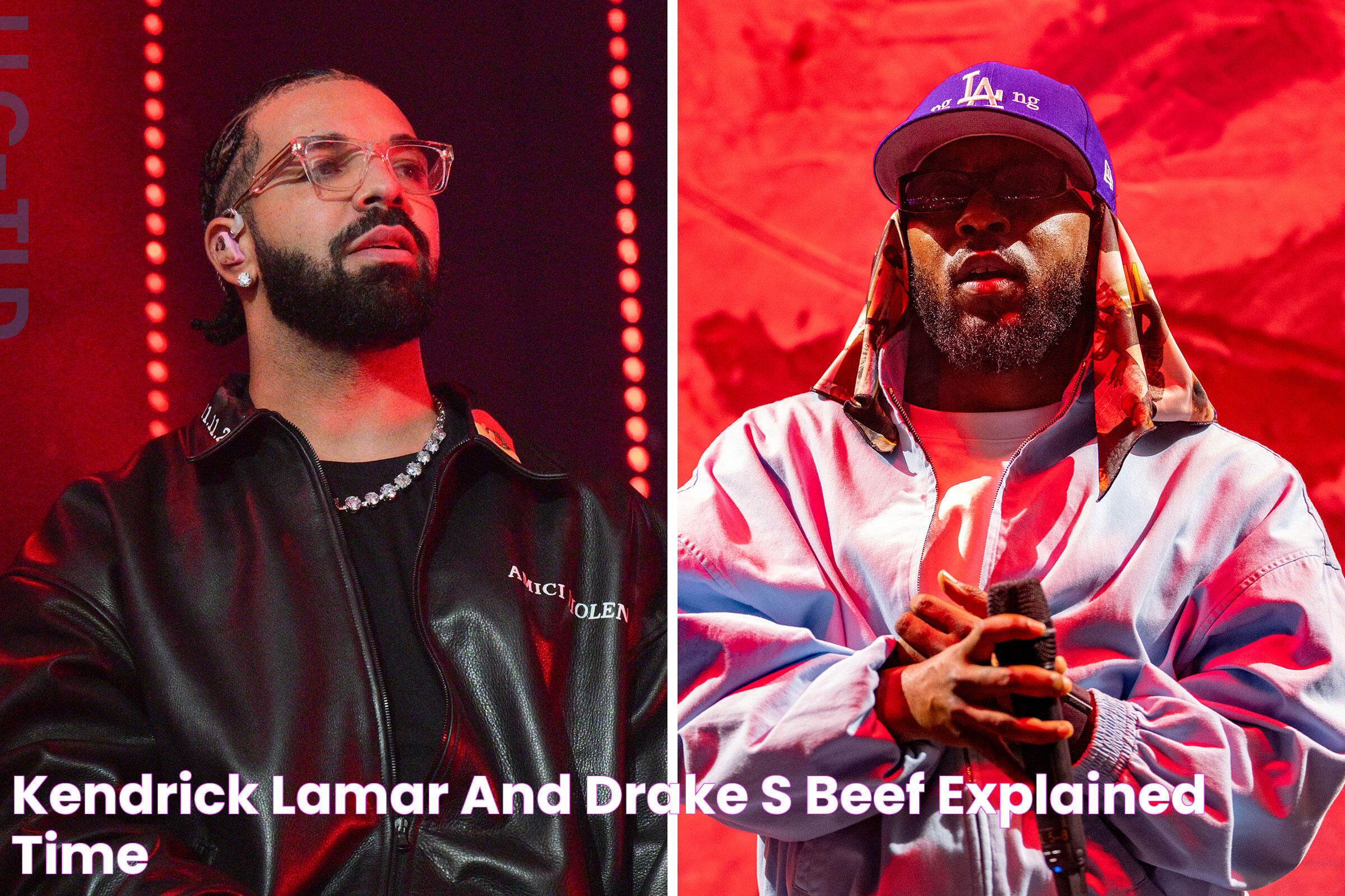 Kendrick Lamar and Drake's Beef, Explained TIME