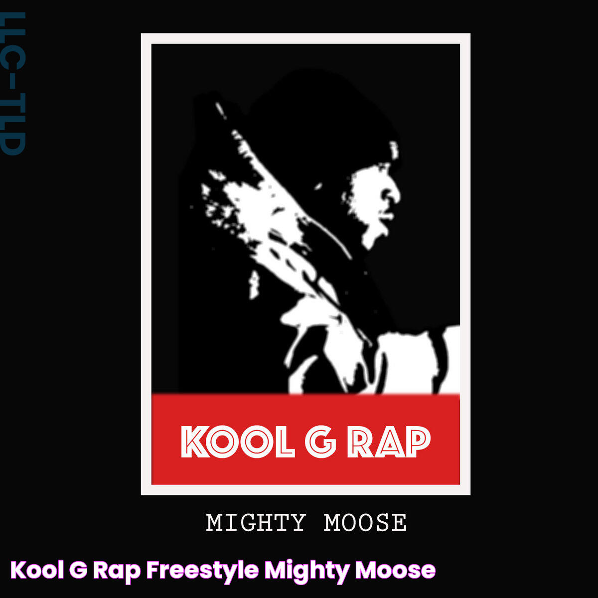 Kool G Rap Freestyle Mighty Moose