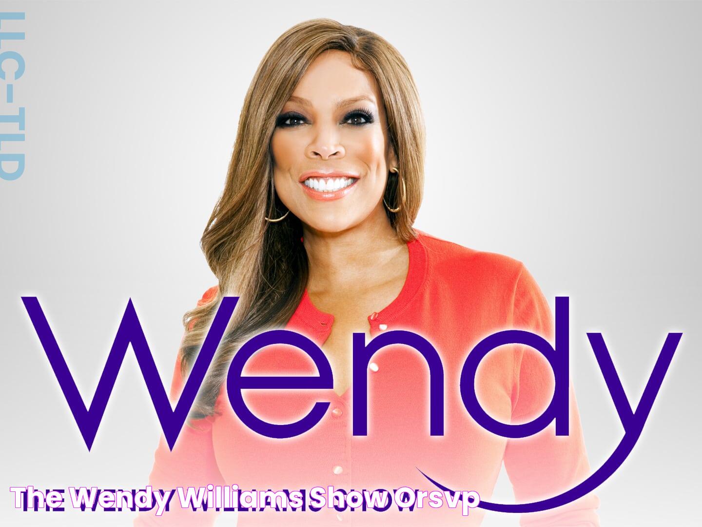 Wendy Williams: Current Updates And Insights