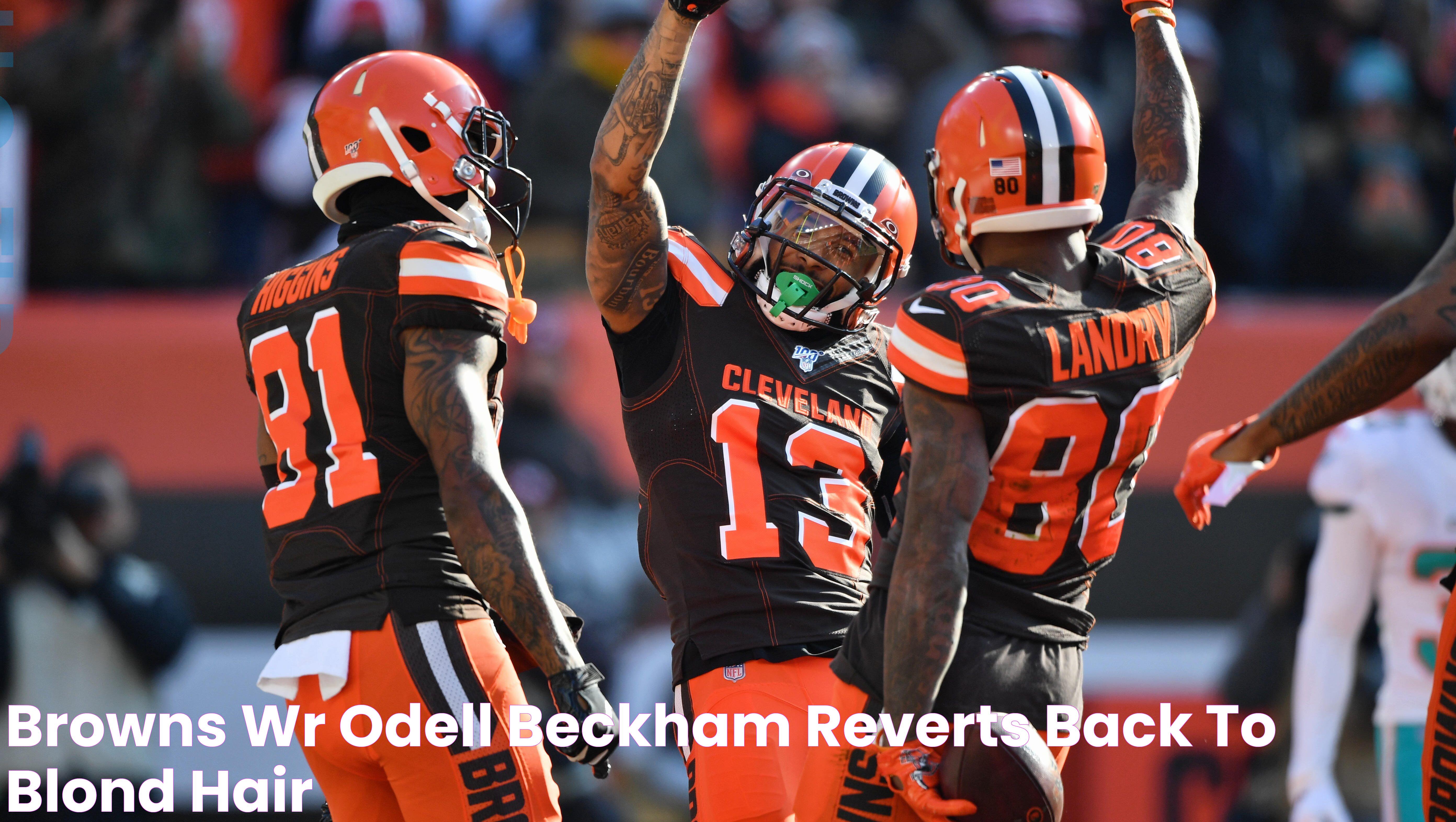 Browns WR Odell Beckham Reverts Back to Blond Hair