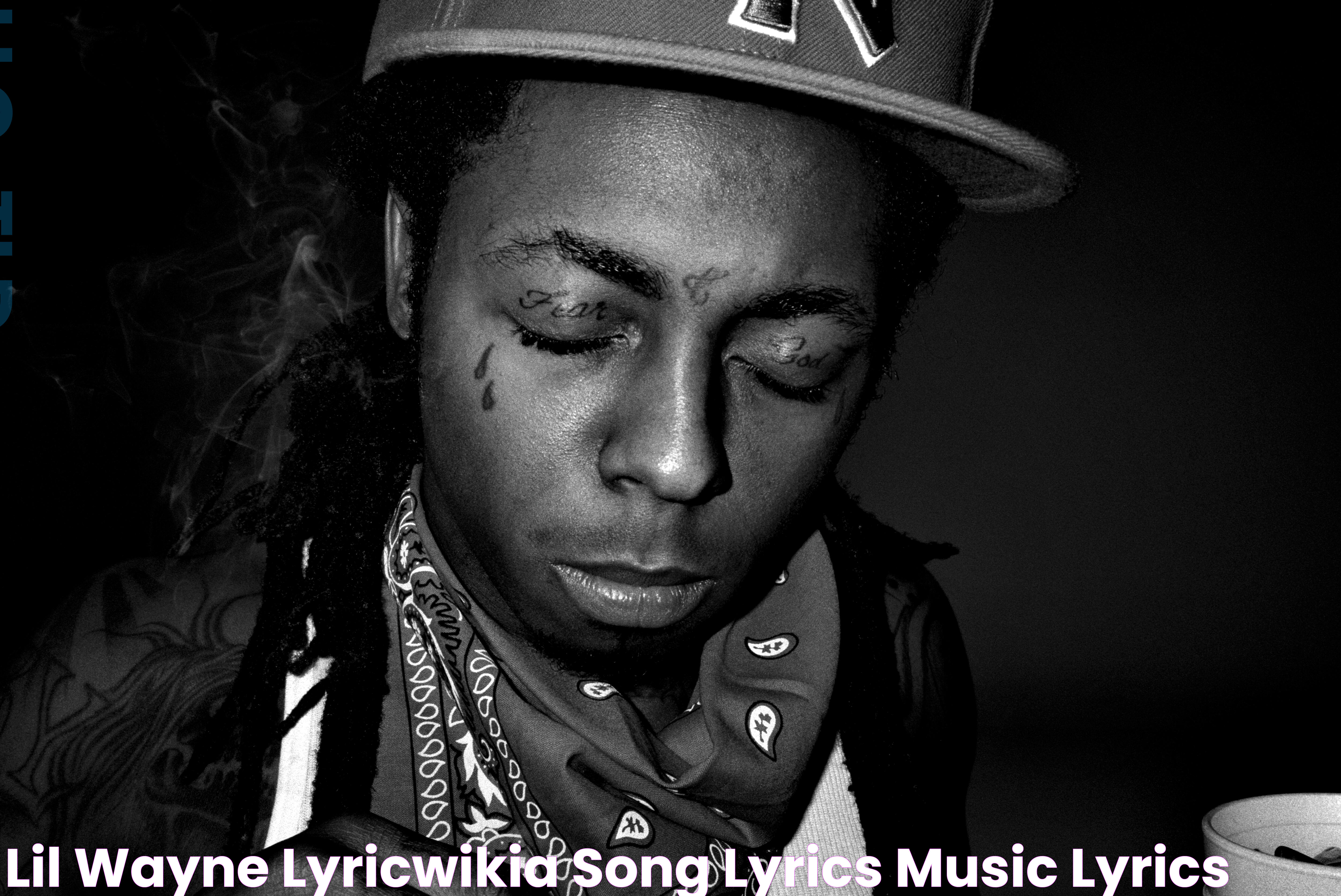 Ultimate Guide To The Lyrics For Lil Wayne - She Will