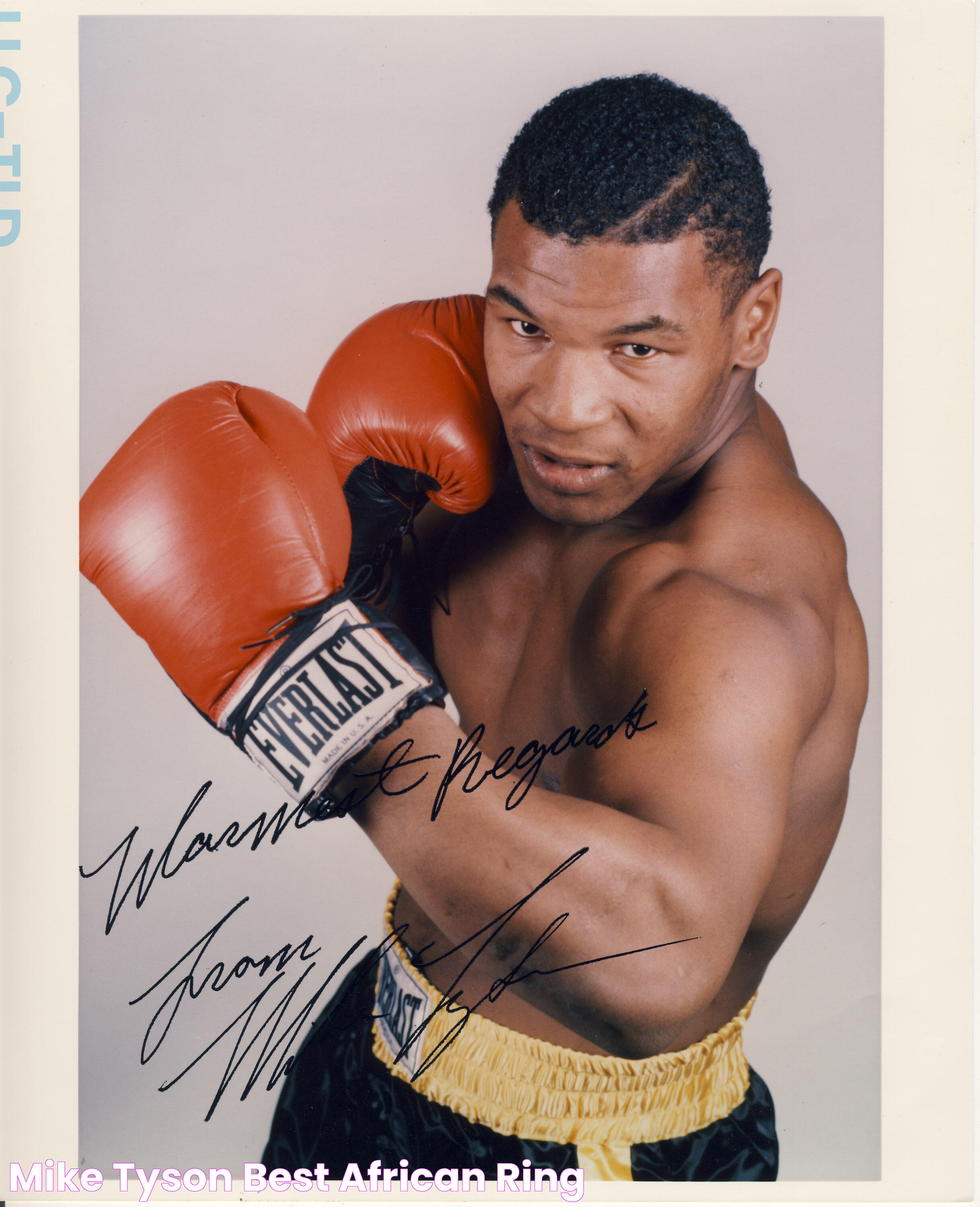 Mike Tyson Best African Ring