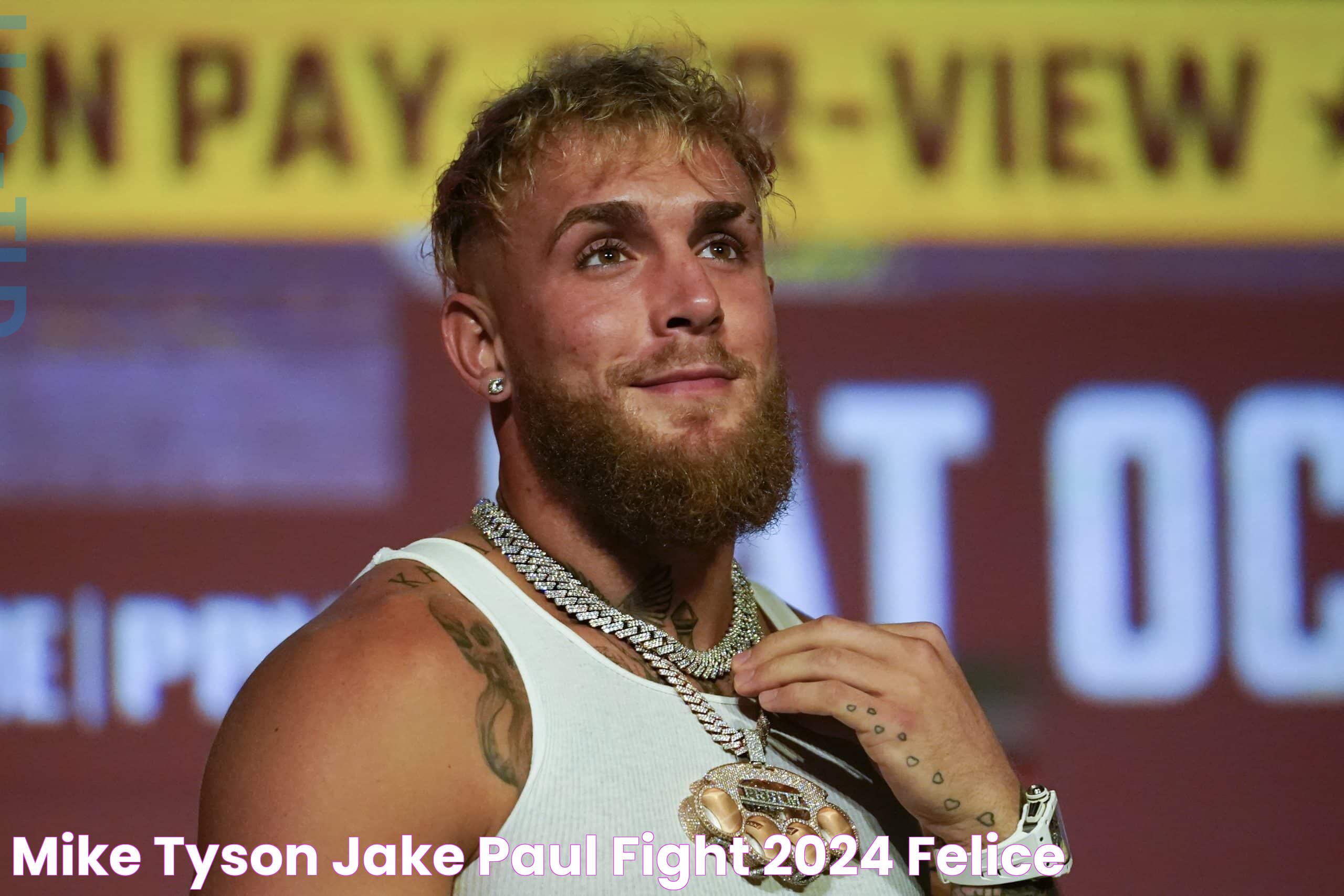 Mike Tyson Jake Paul Fight 2024 Felice