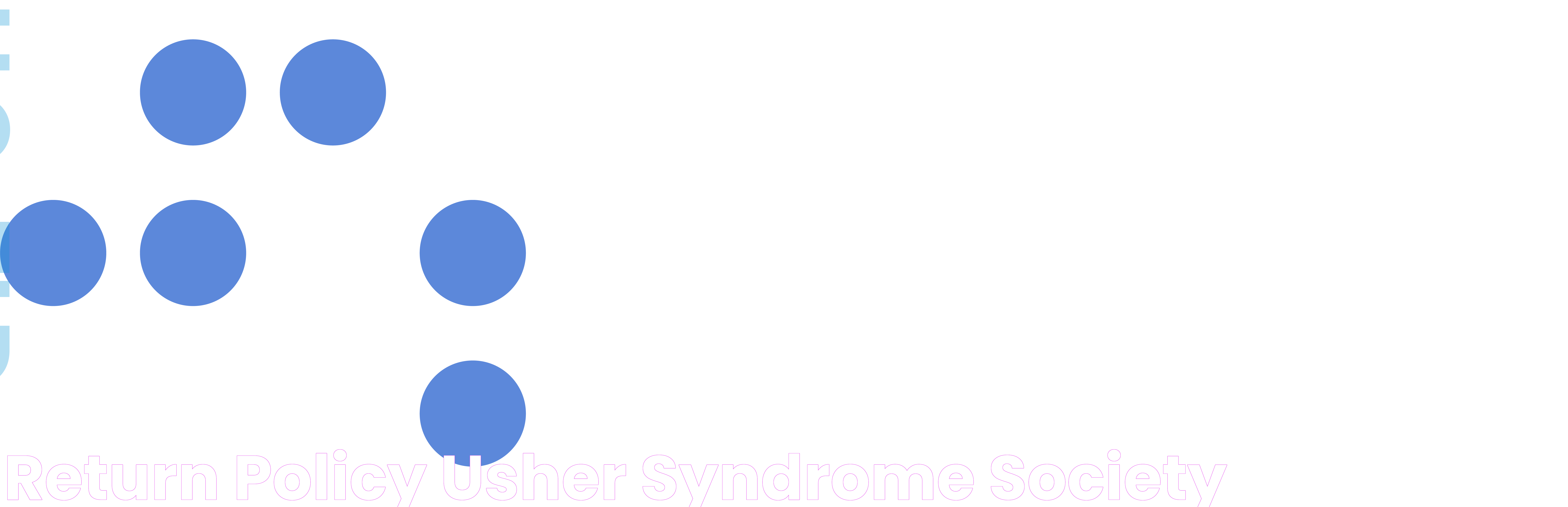 Return Policy Usher Syndrome Society