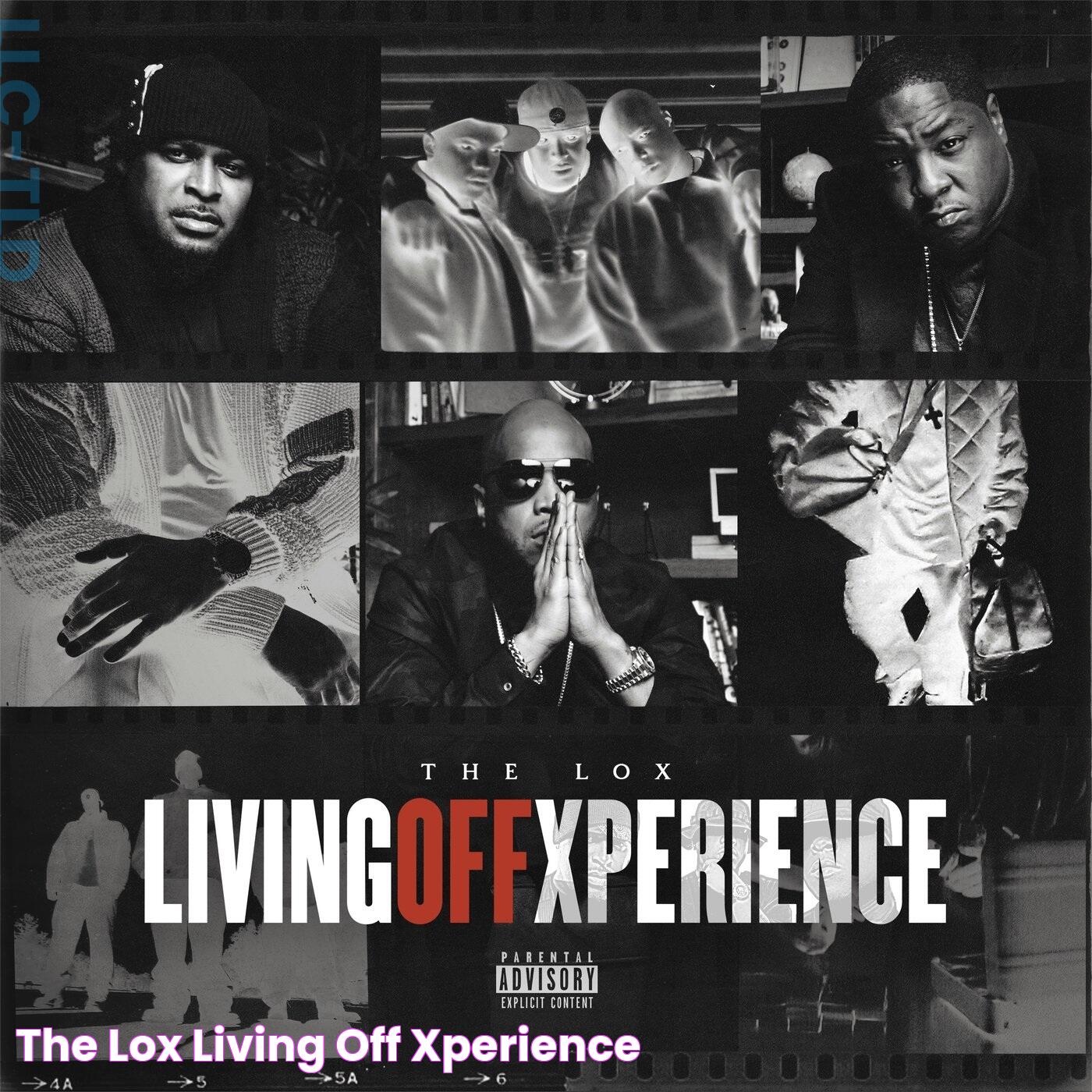 The LOX Living Off Xperience