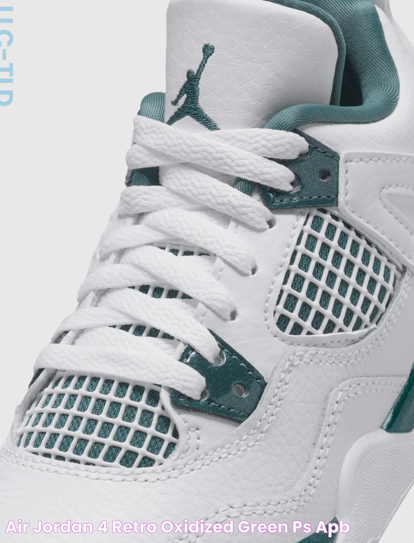 AIR JORDAN 4 RETRO "OXIDIZED GREEN" PS APB