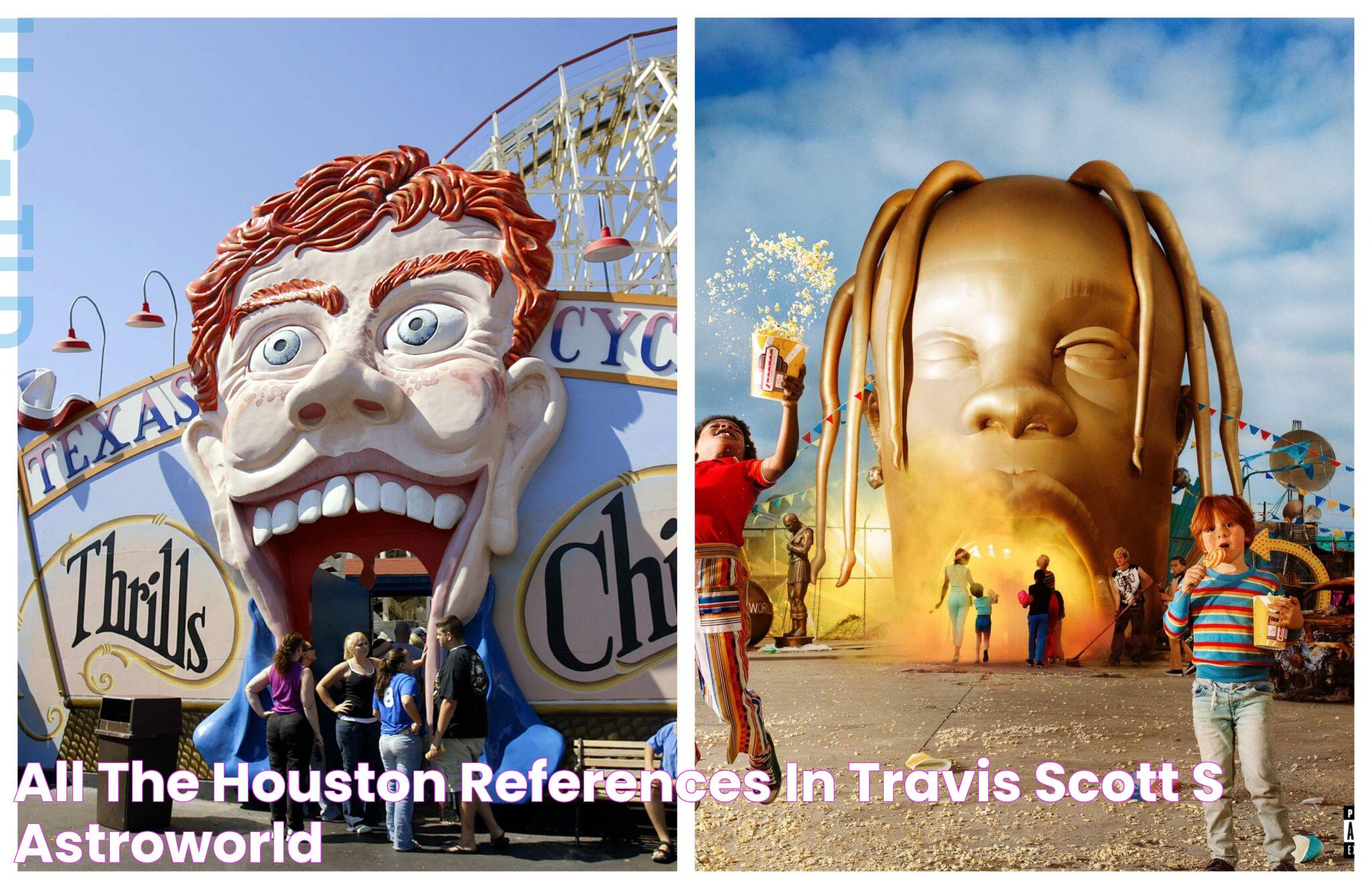 Astroworld Festival: The Marvel Of Houston, Texas